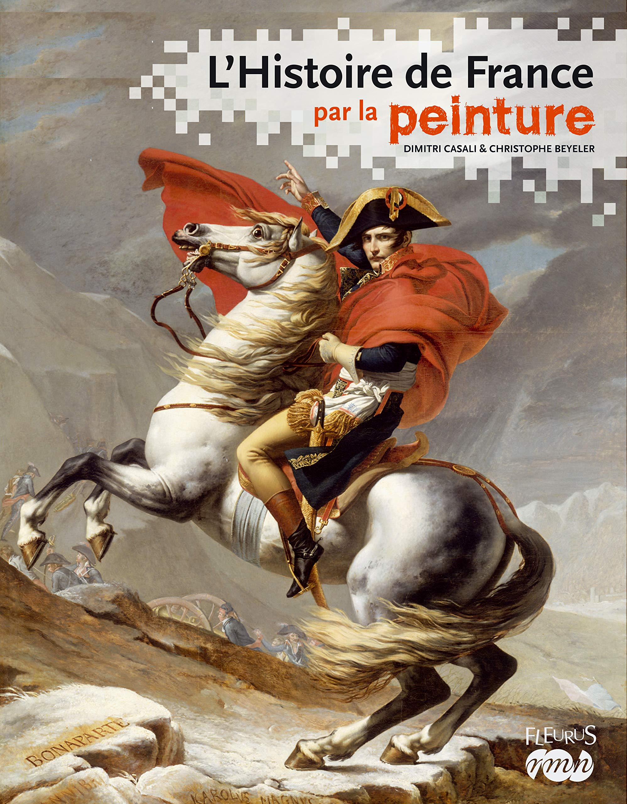 HISTOIRE DE FRANCE PAR LA PEINTURE 9782215054566