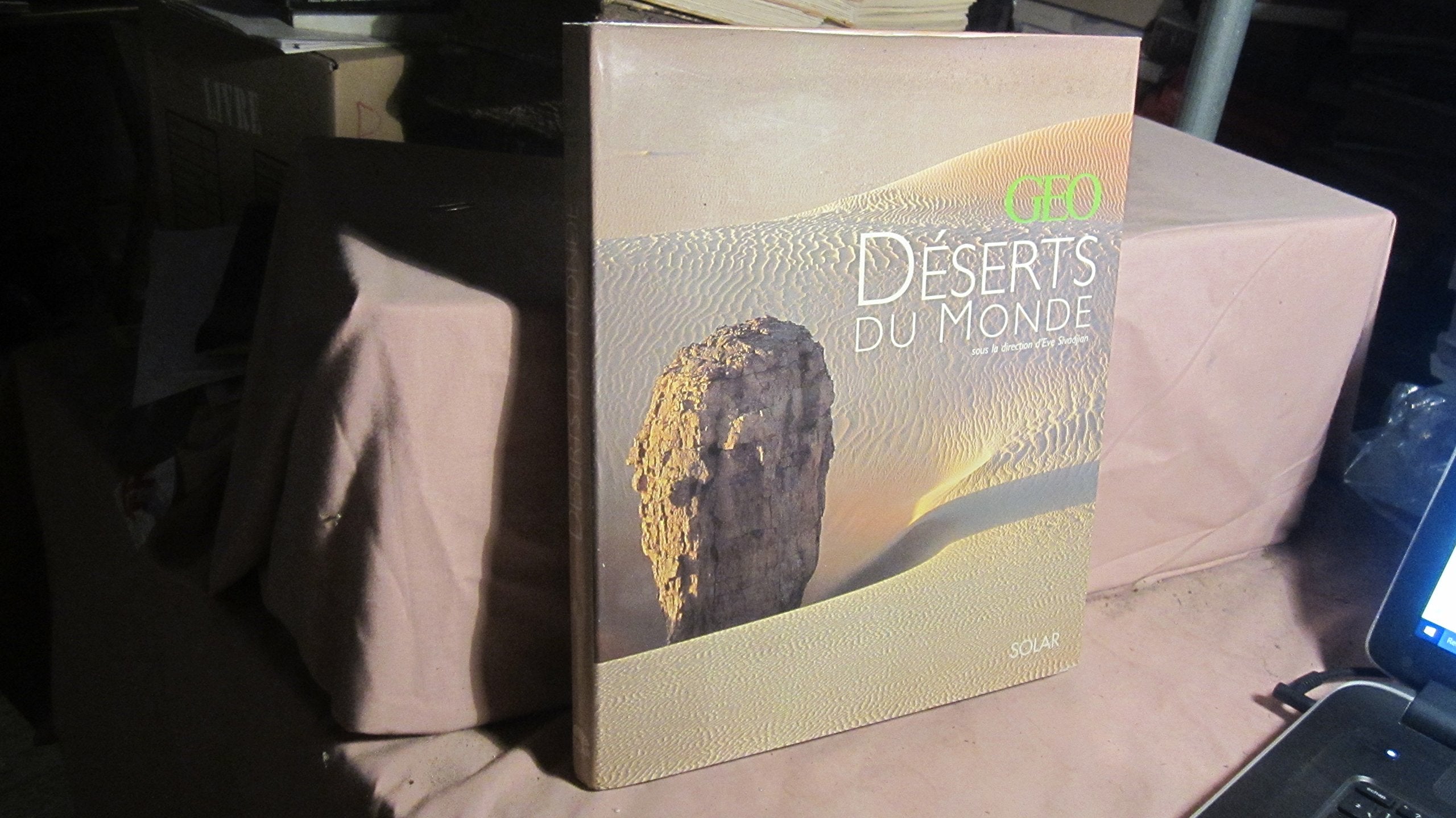 Les Déserts du monde par GEO 9782263033247