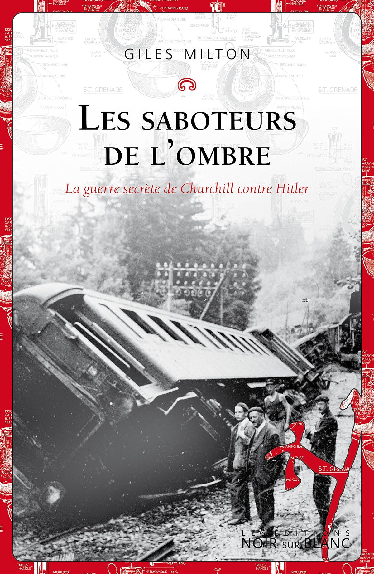 Les saboteurs de l'ombre: La guerre secrète de churchill contre hitler 9782882505217