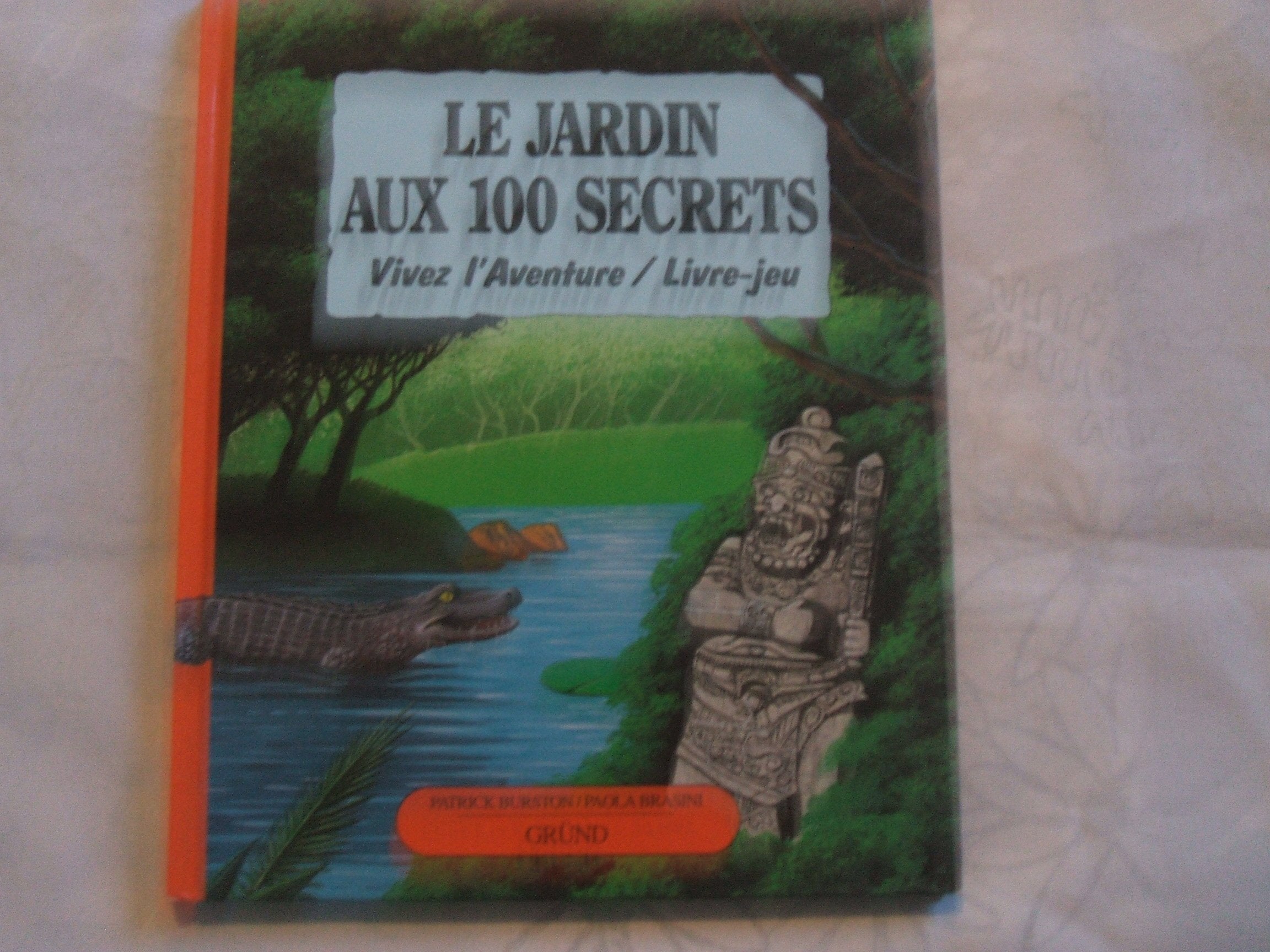 Le Jardin aux 100 secrets 9782700041057