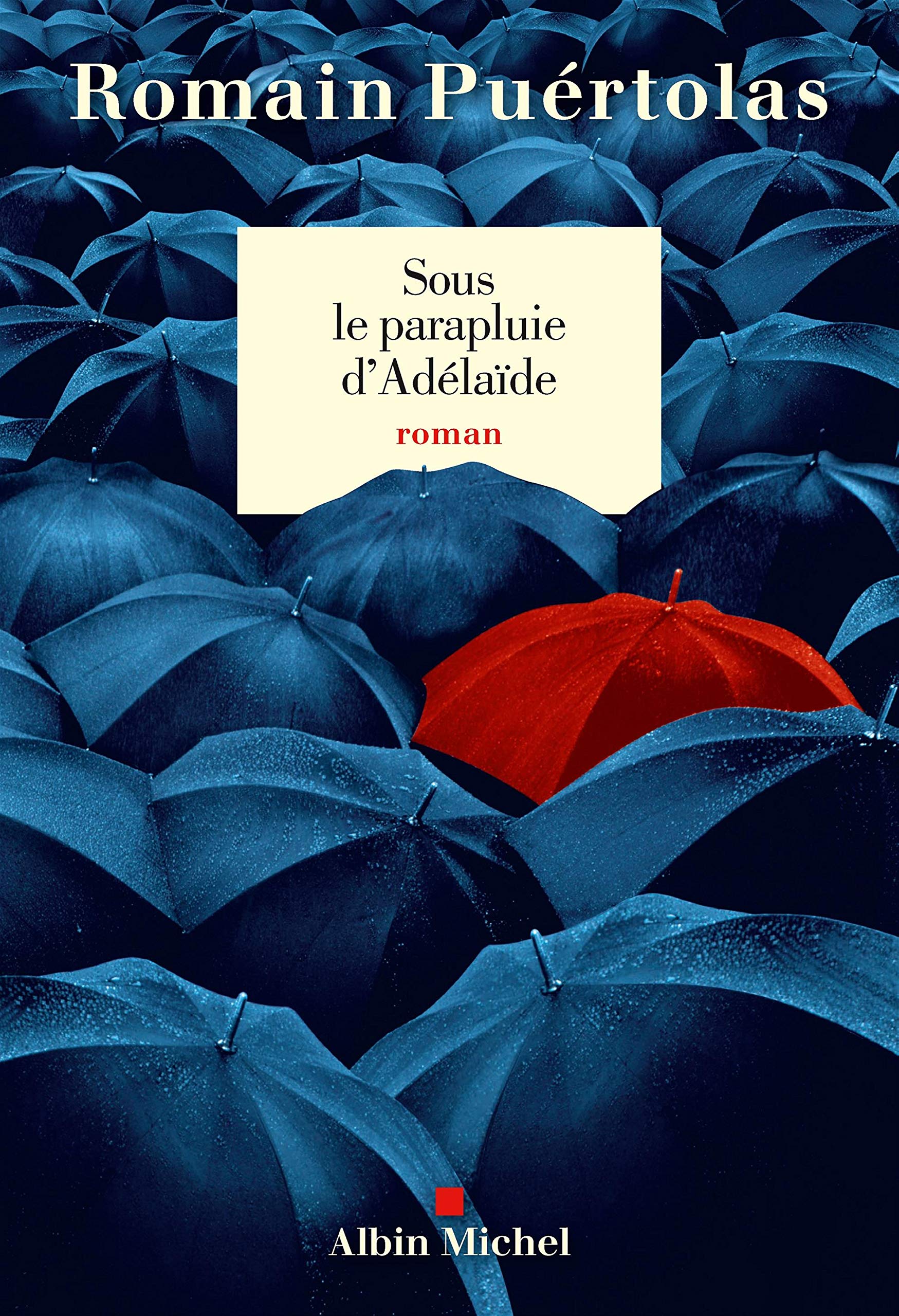 Sous le parapluie d'Adélaïde 9782226454171