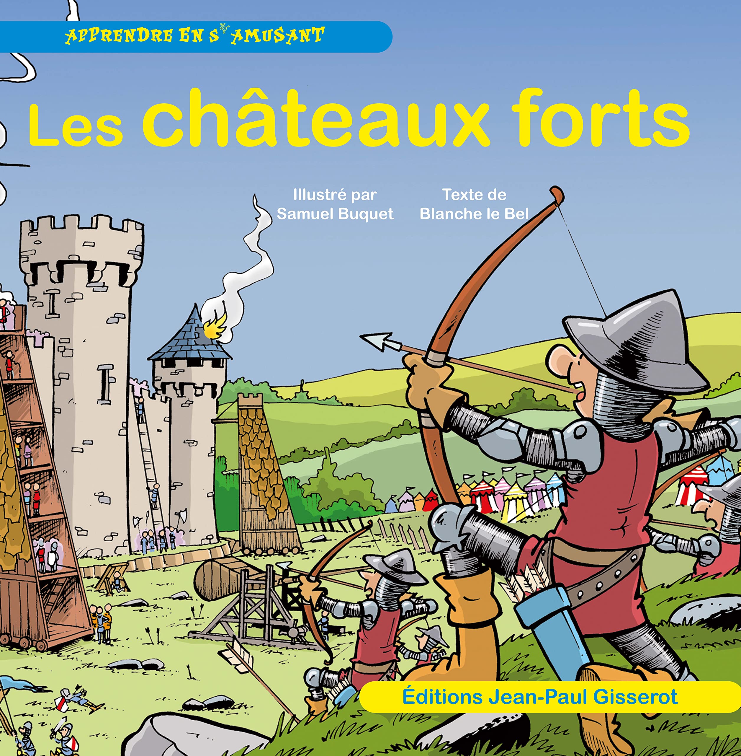 Les châteaux forts 9782755804515
