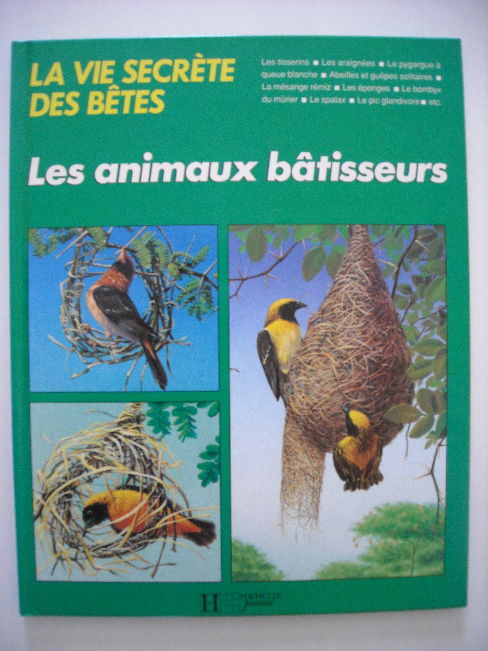 LES ANIMAUX BATISSEURS 9782010159046