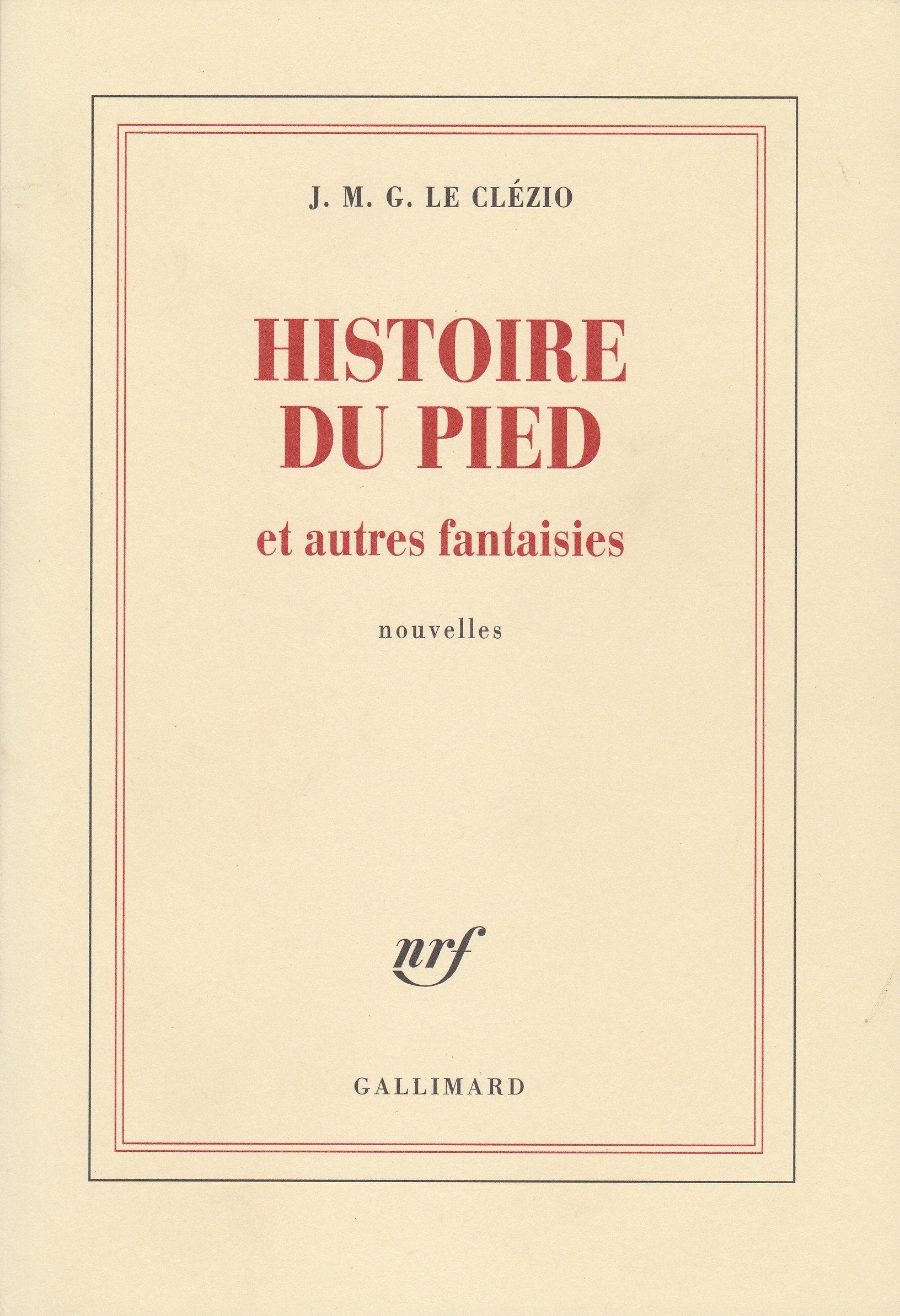 Histoire du pied et autres fantaisies 9782070136346