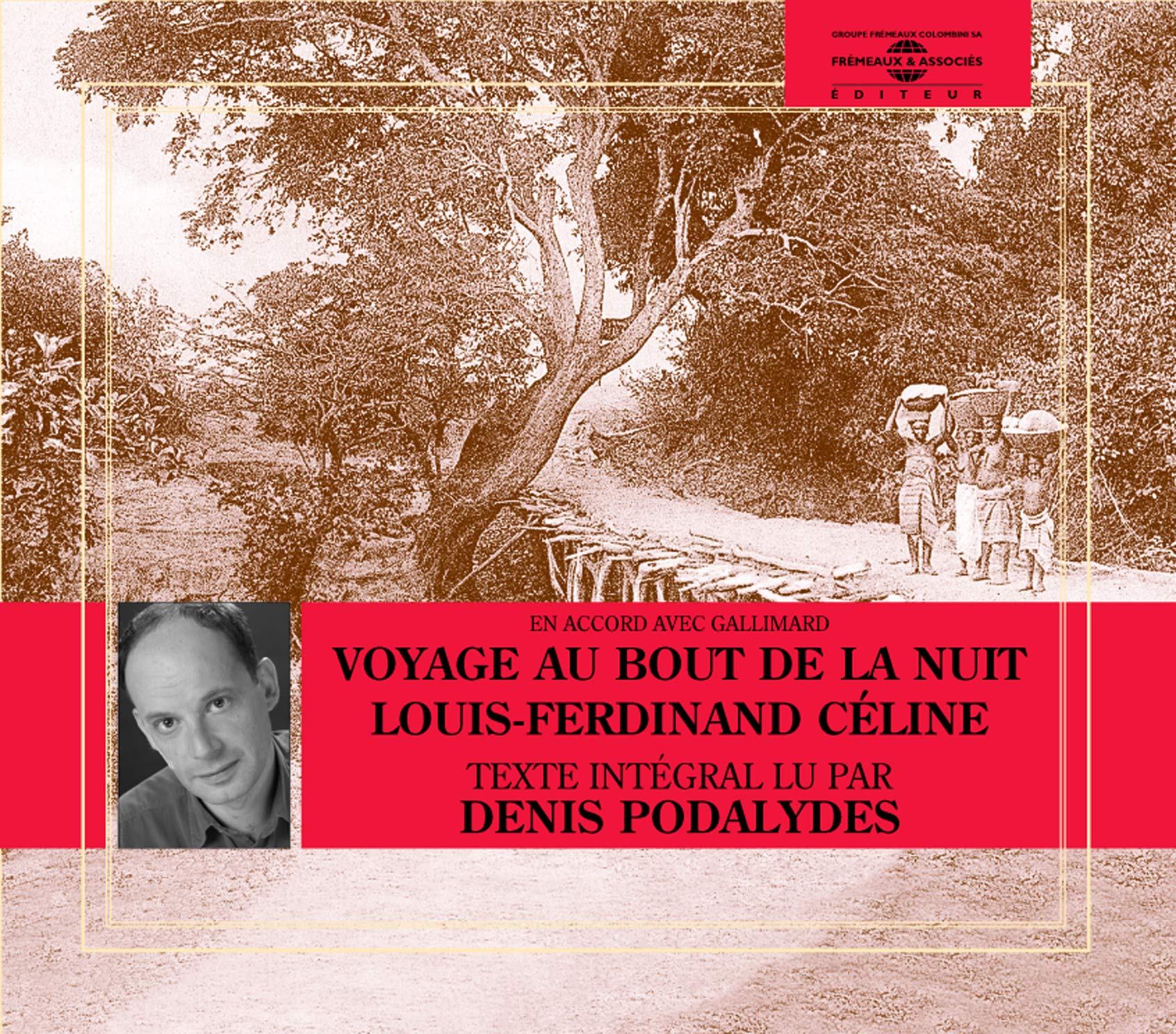 Voyage au bout de la nuit (lu par Denis Podalydès) - Coffret de 16 CD (1000 minutes d'écoute) 9782844680433
