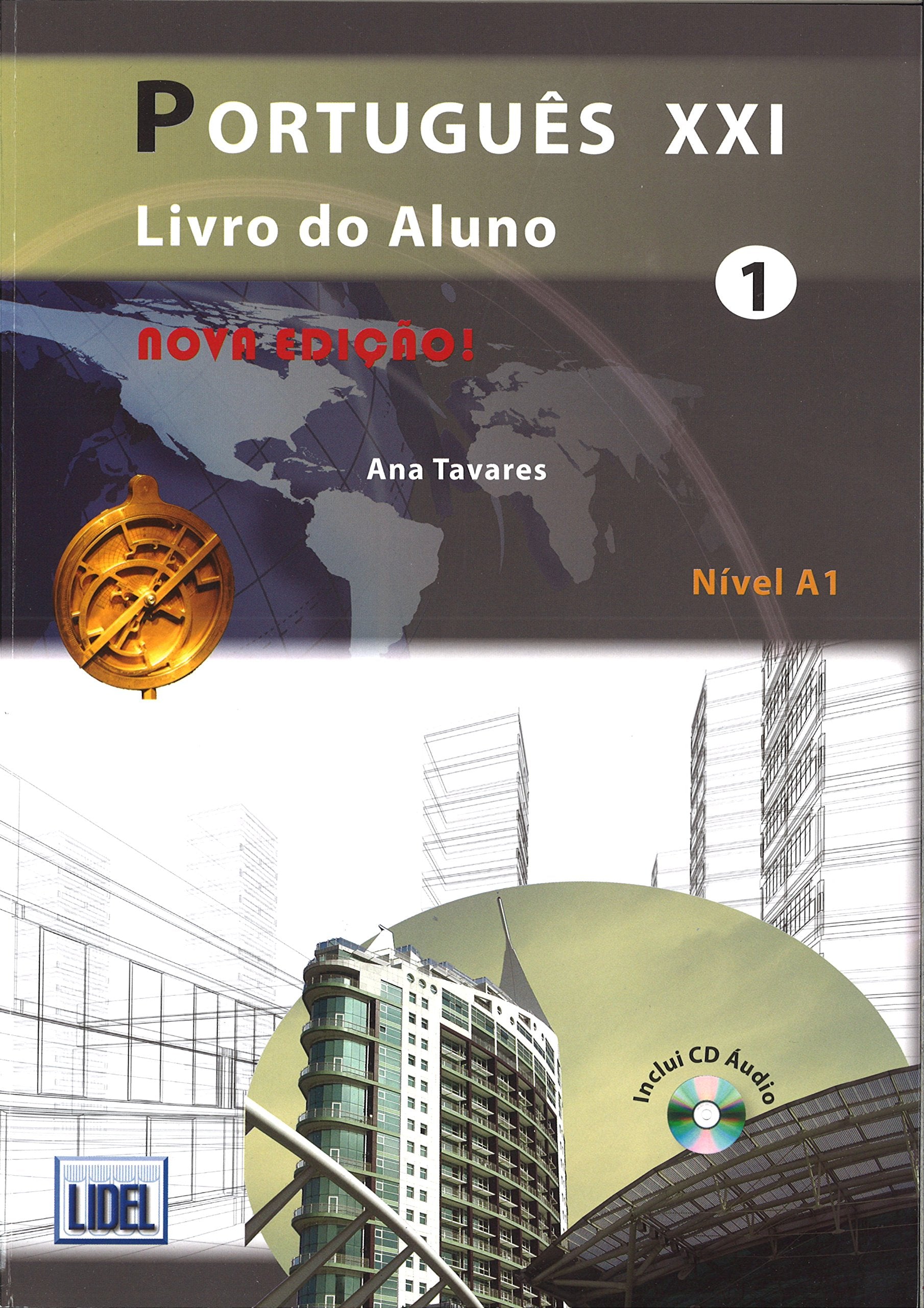 Português XXI 1 Nivel A1: Livro do aluno 9789727579273