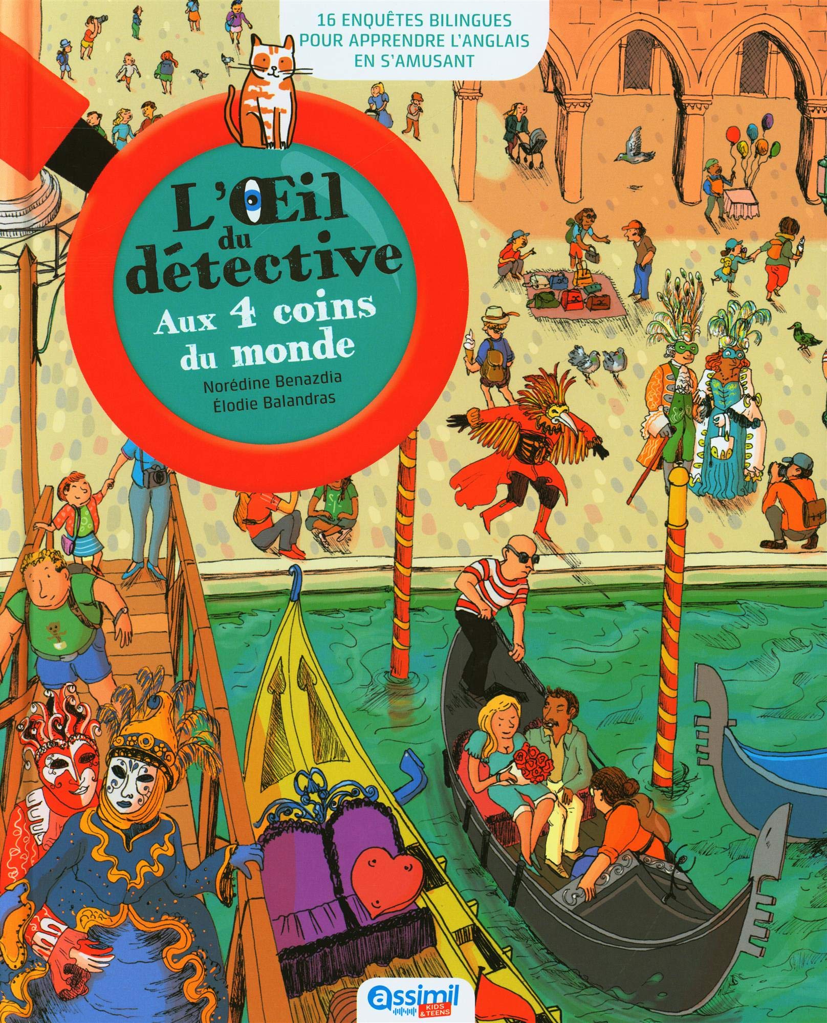Livre Aux Quatre Coins du Monde | Enquêtes Bilingues Enfants-Jeunesse | Assimil 9782700508628