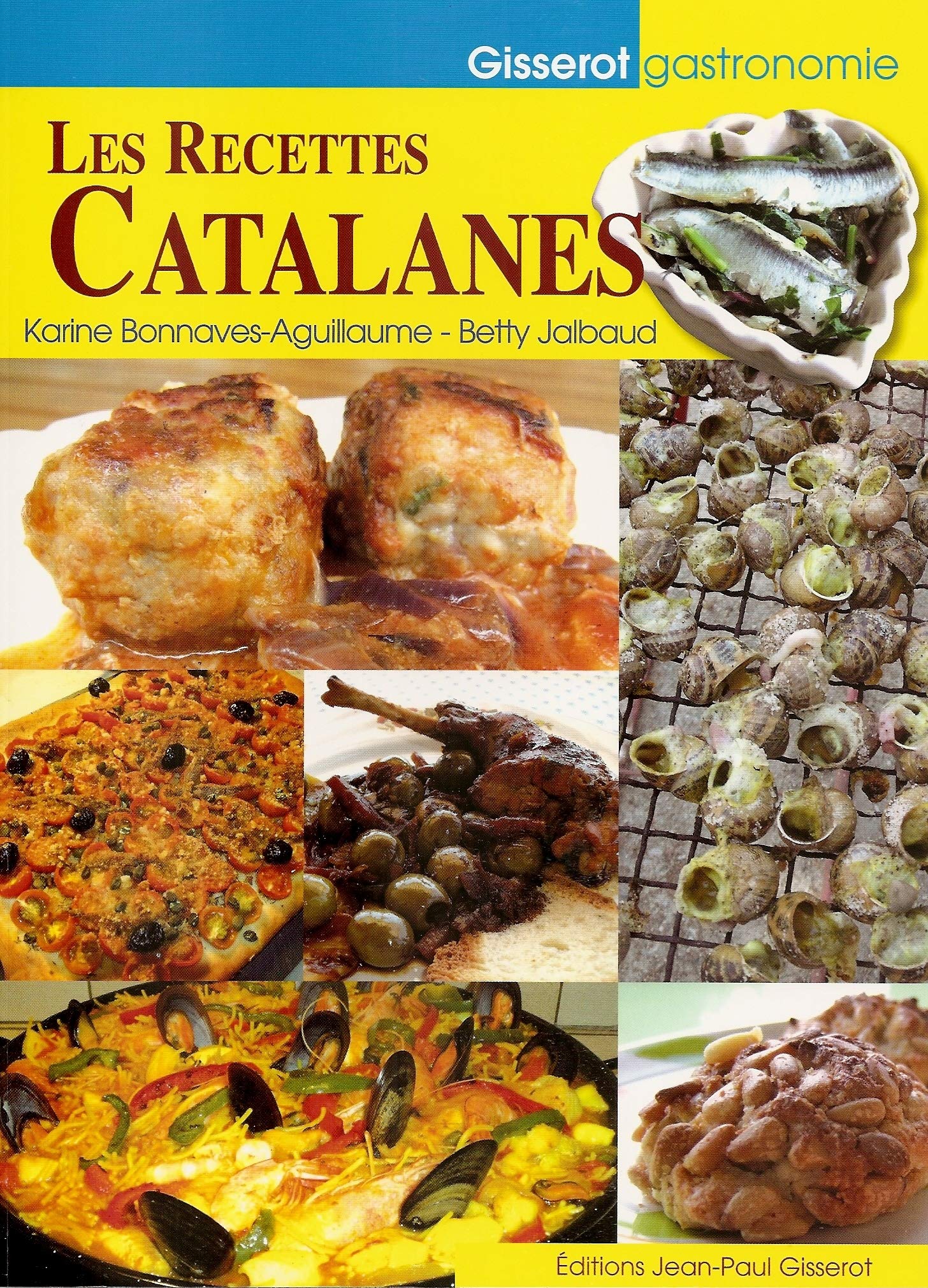 Les Recettes Catalanes 9782755804331