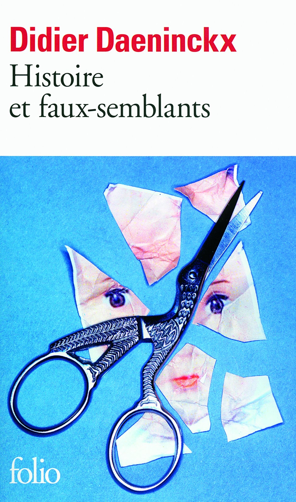 Histoire et faux-semblants 9782070348718