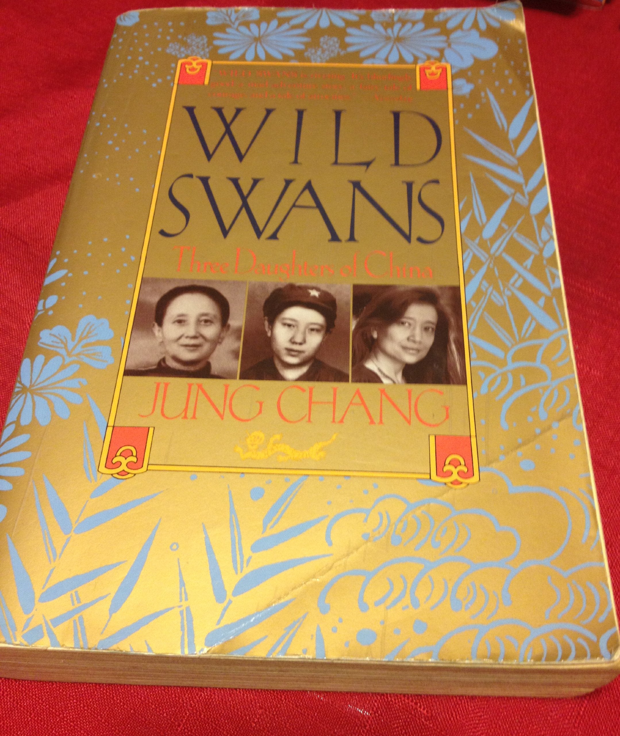 Wild Swans: Three Daughters of China 9780385425476