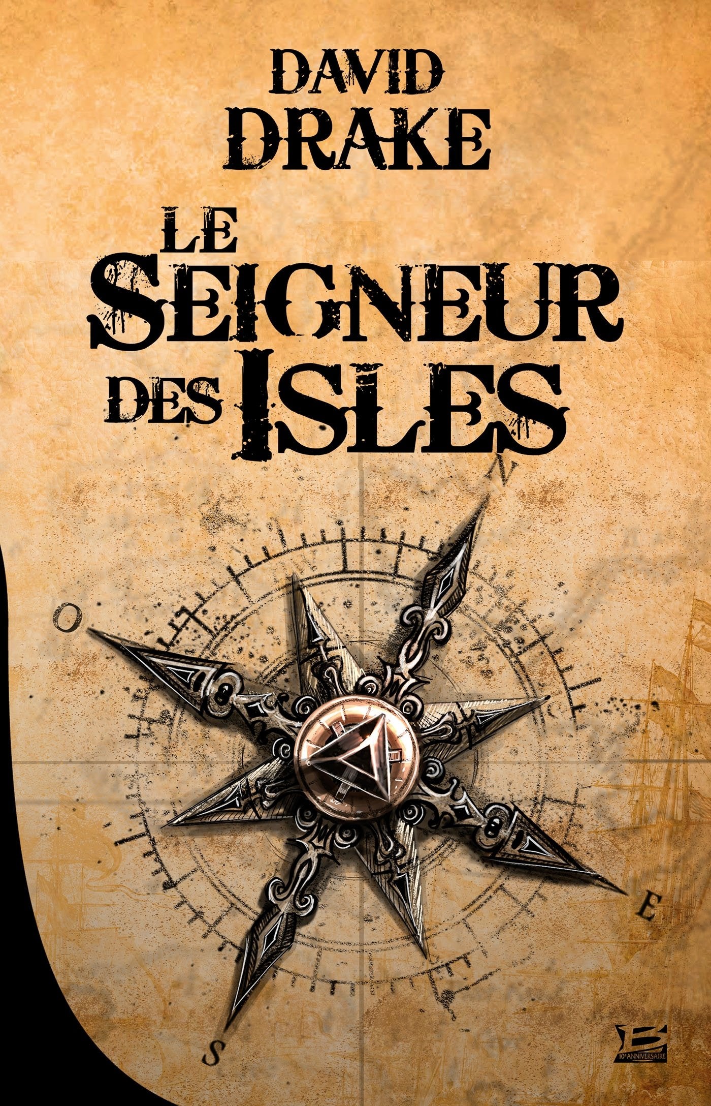 Le Seigneur des Isles,T1 : Le Seigneur des Isles: 10 ANS, 10 ROMANS, 10 EUROS 2015 (2015) 9791028100445