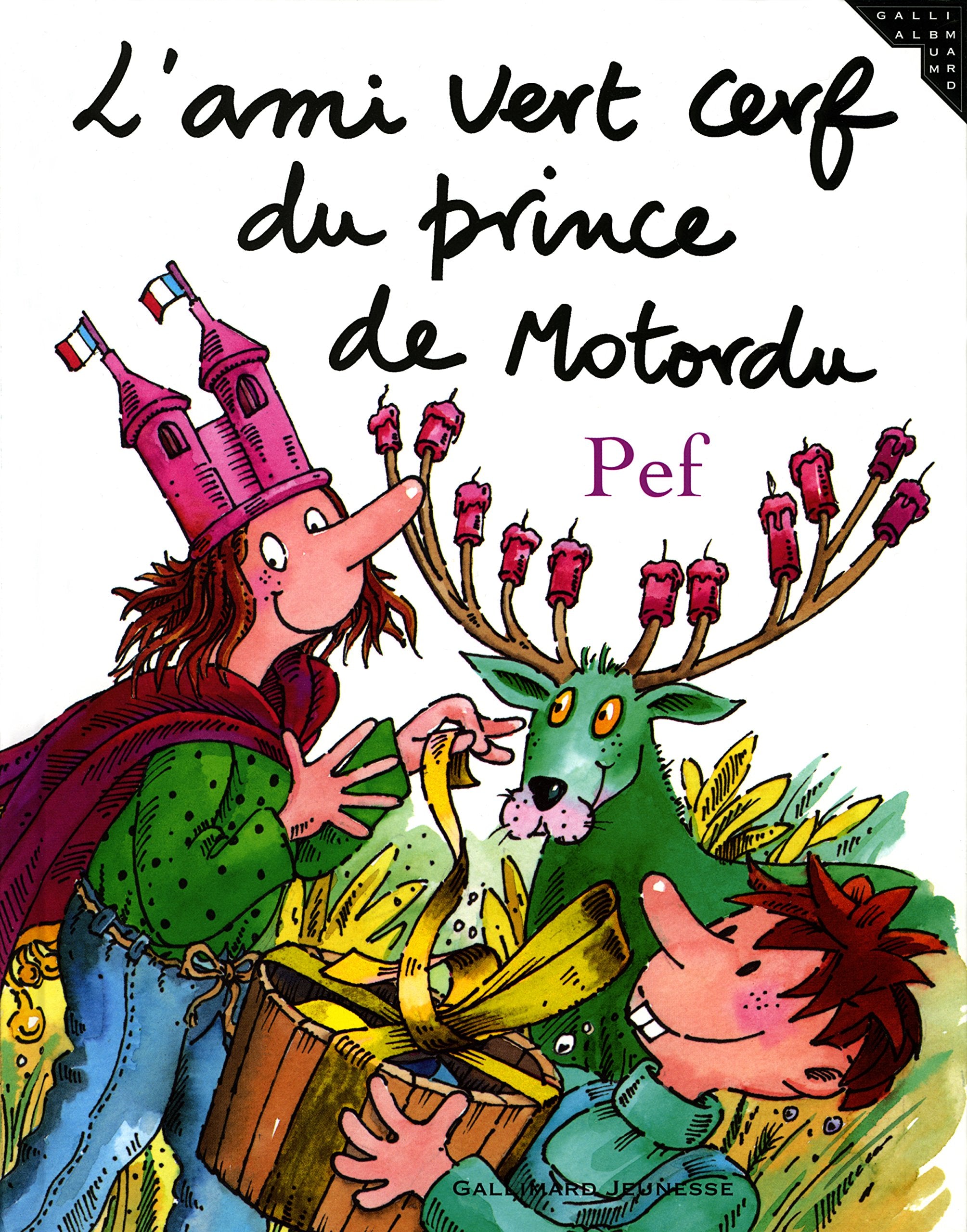 L'AMI VERT CERF DU PRINCE DE MOTORDU 9782070570249