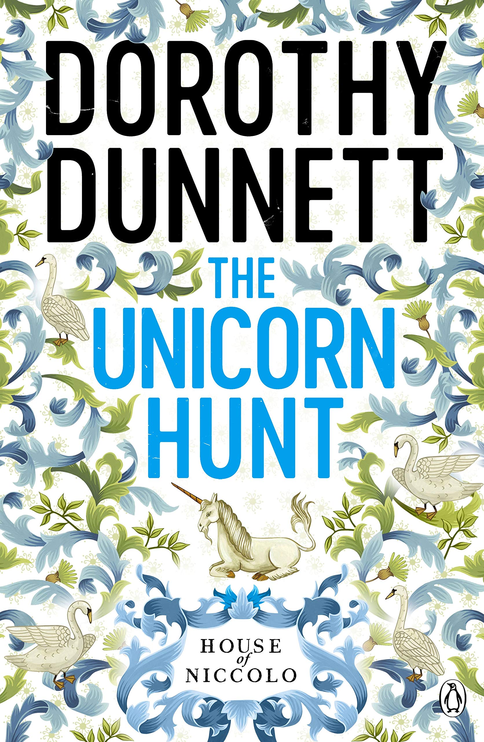 The Unicorn Hunt: The House of Niccolo 5 9780140112672
