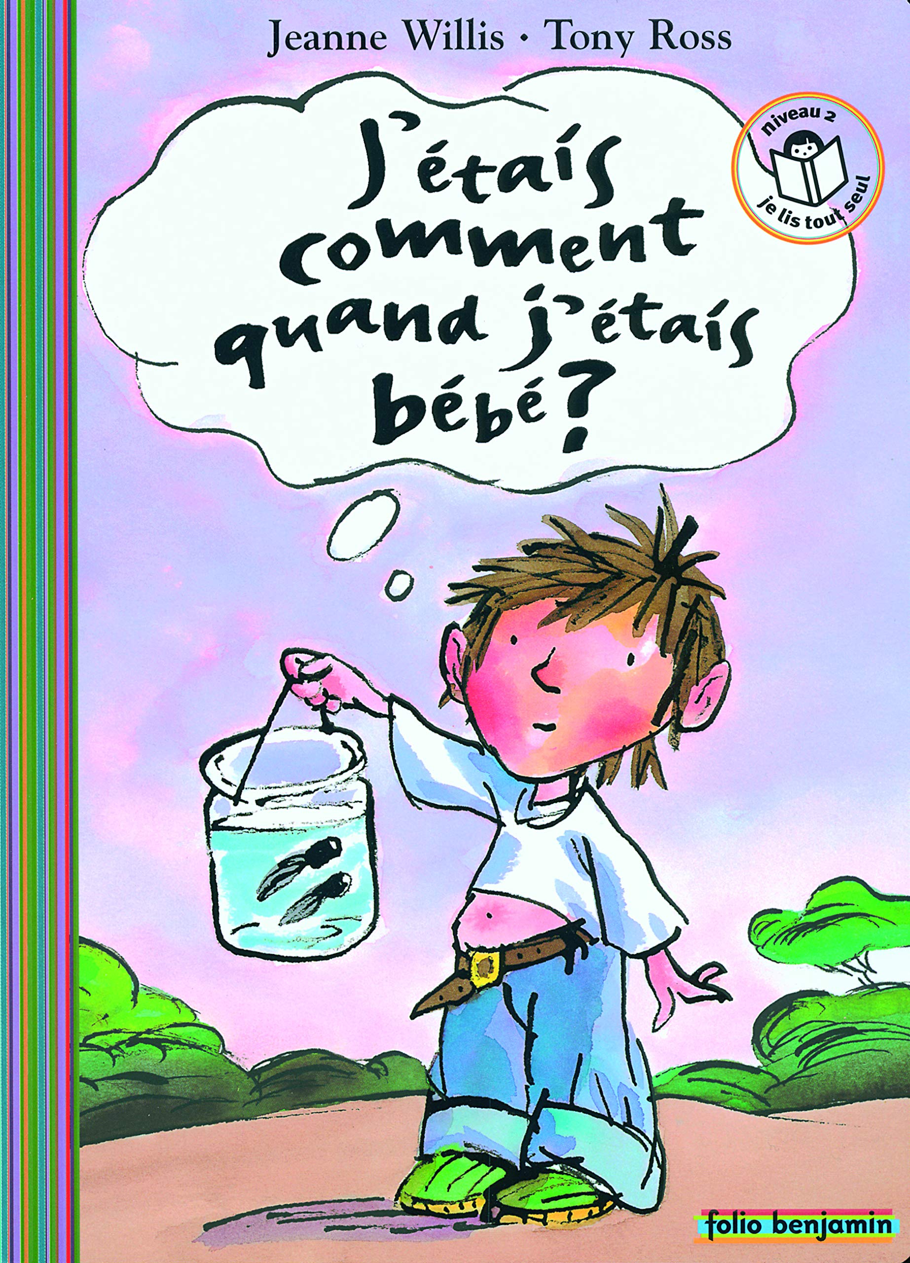 J'étais comment quand j'étais bébé ? 9782070574766