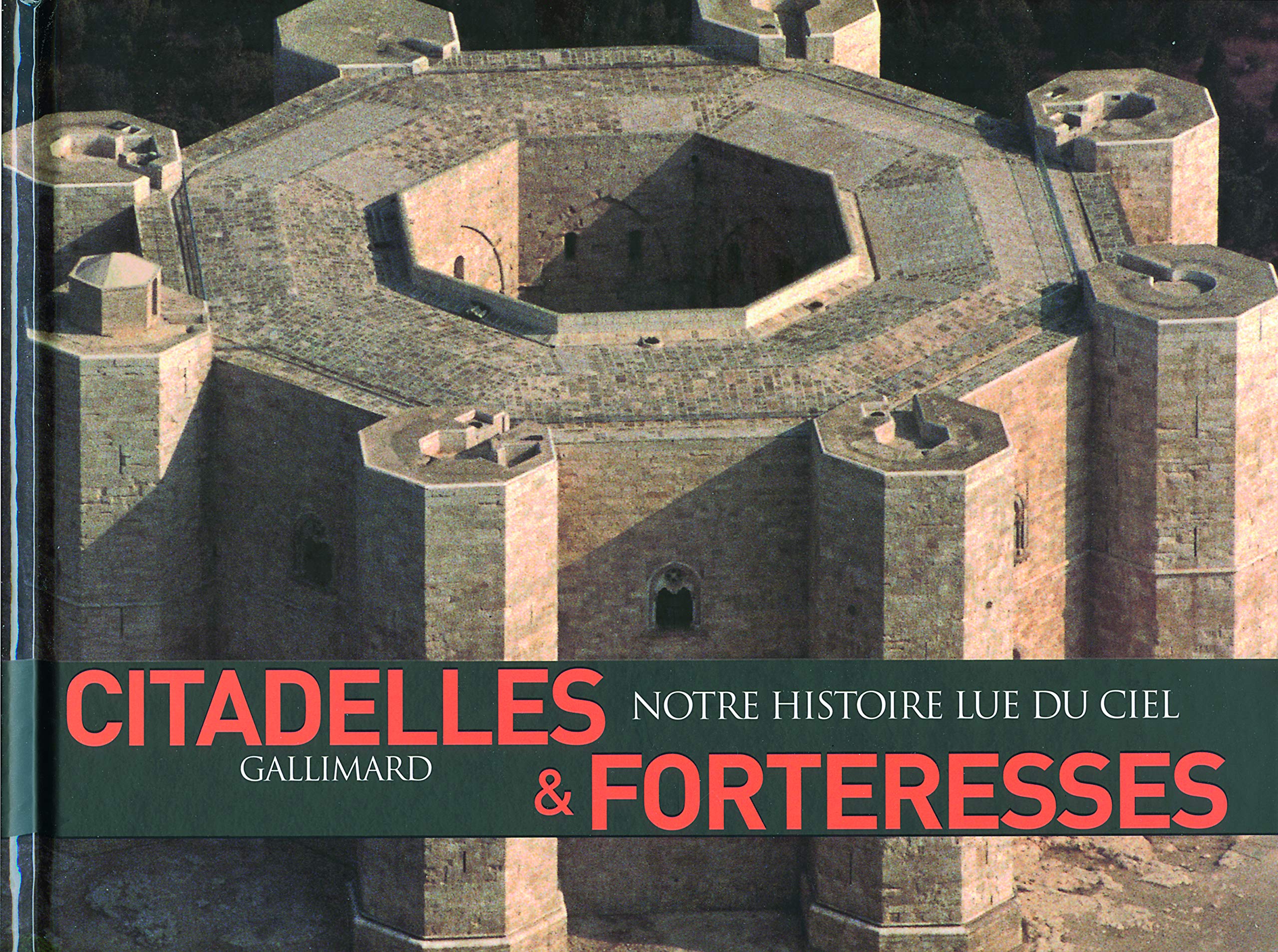 Citadelles & forteresses 9782742417674