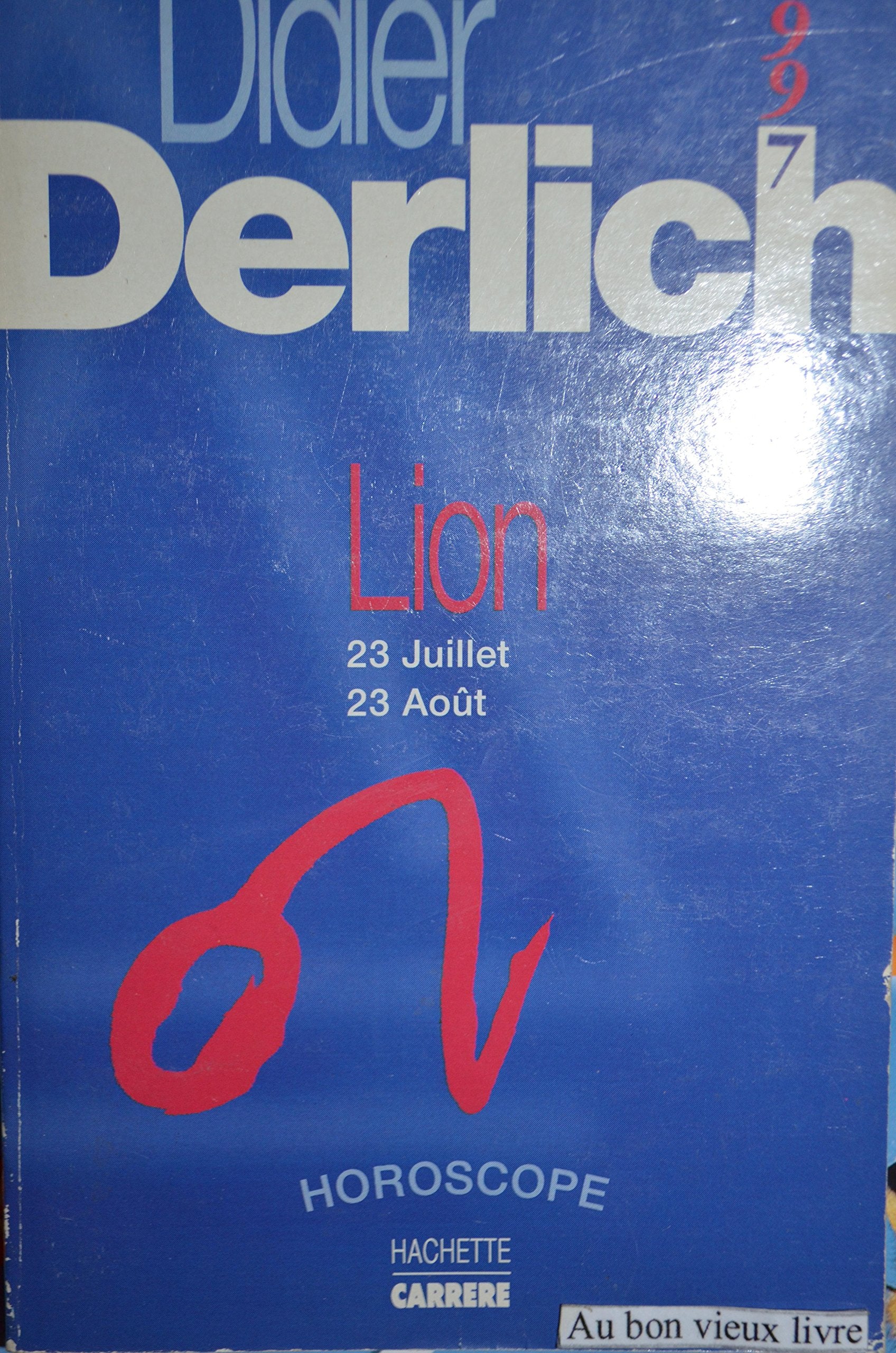 Horoscope 1997 : Lion 9782012370593