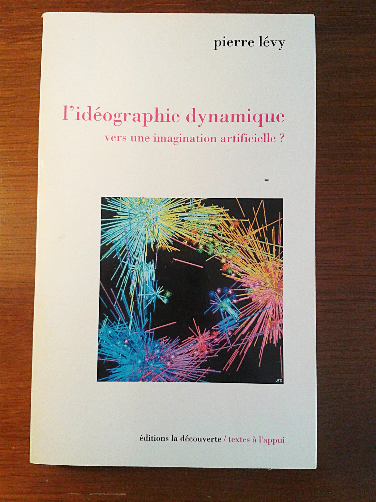L'idéographie dynamique 9782707120816