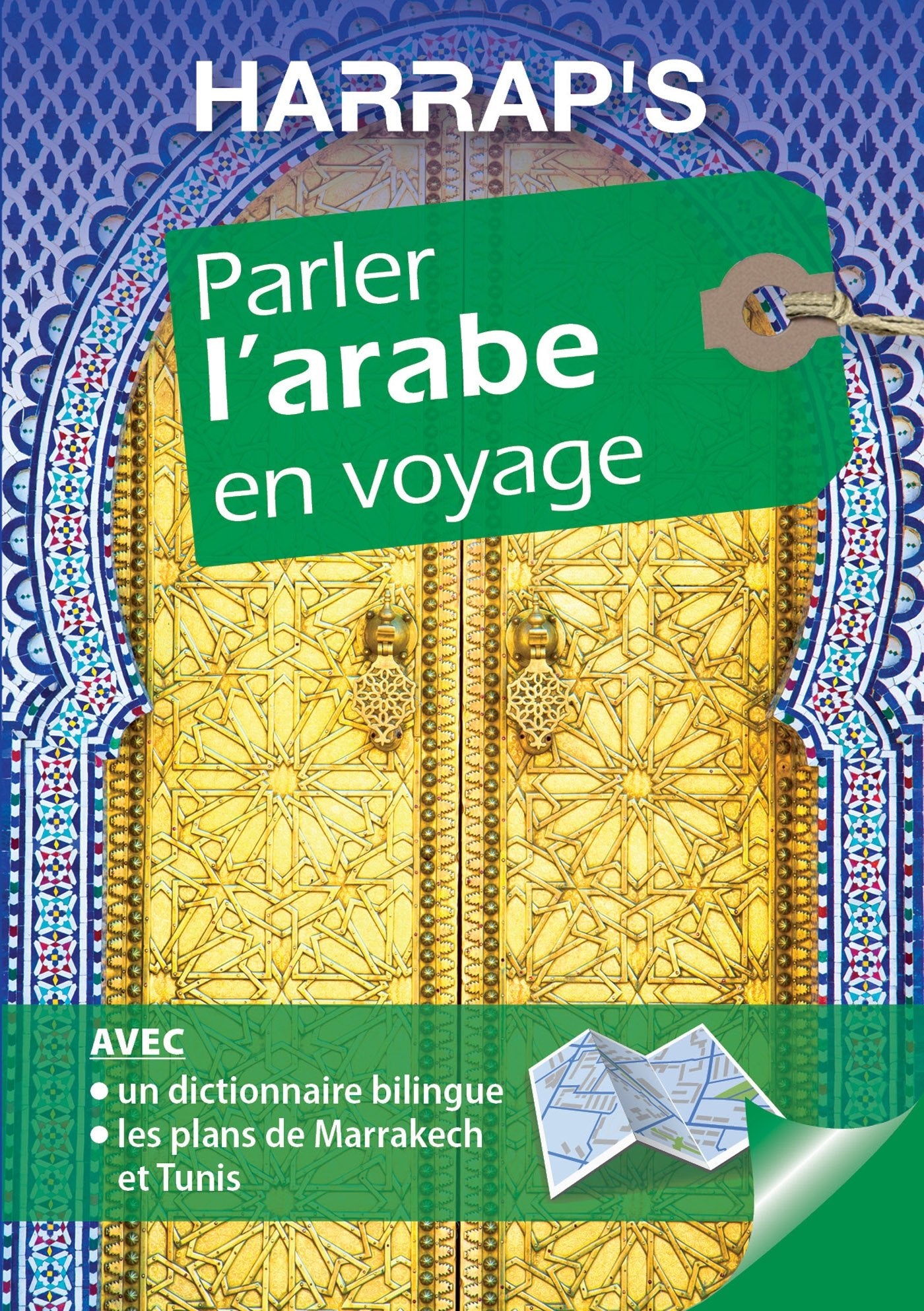 Harrap's Parler l'arabe en voyage 9782818702970