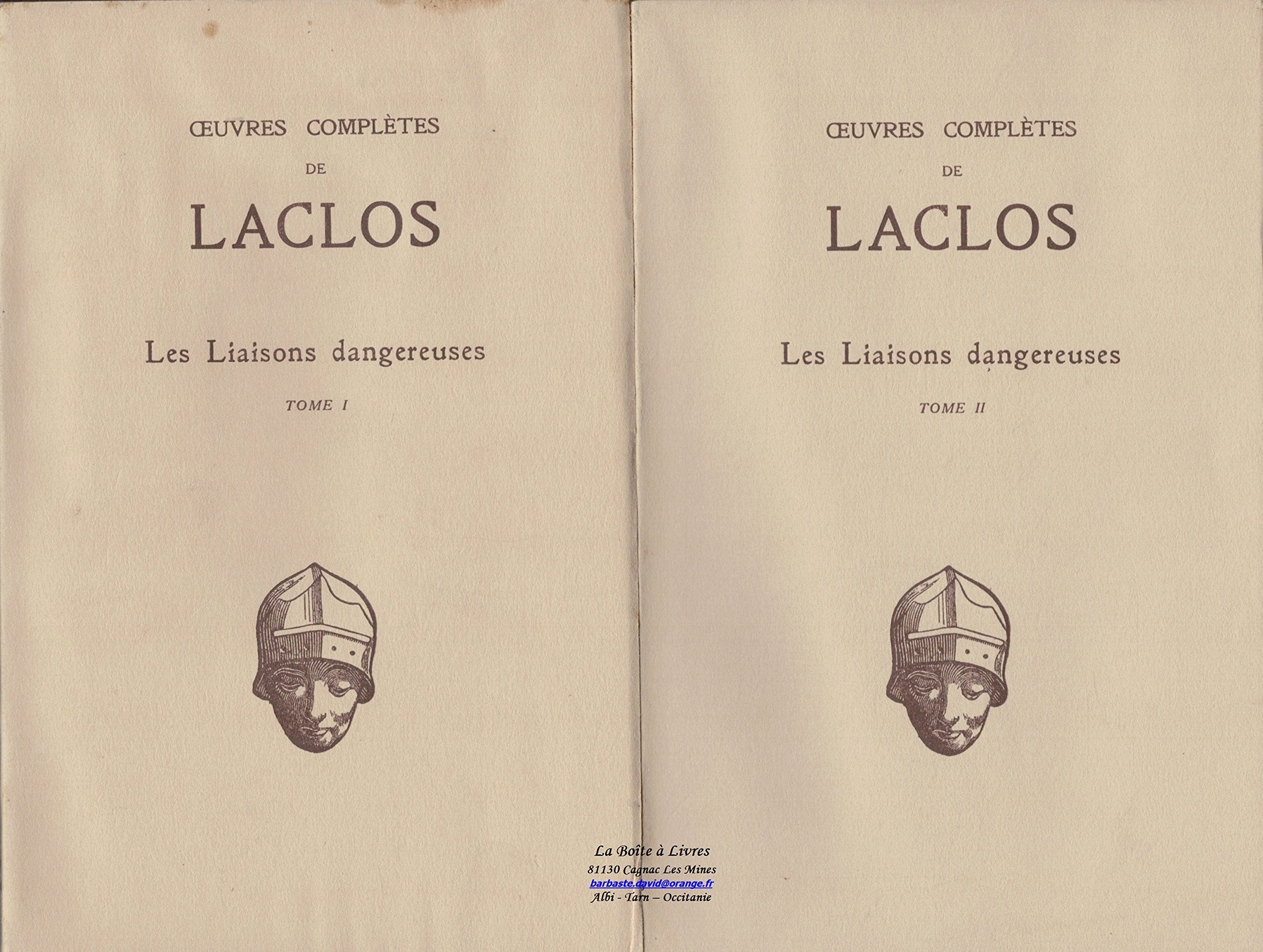 Oeuvres complètes de Laclos / Les liaisons Dangereuses / Les Belles Lettres 