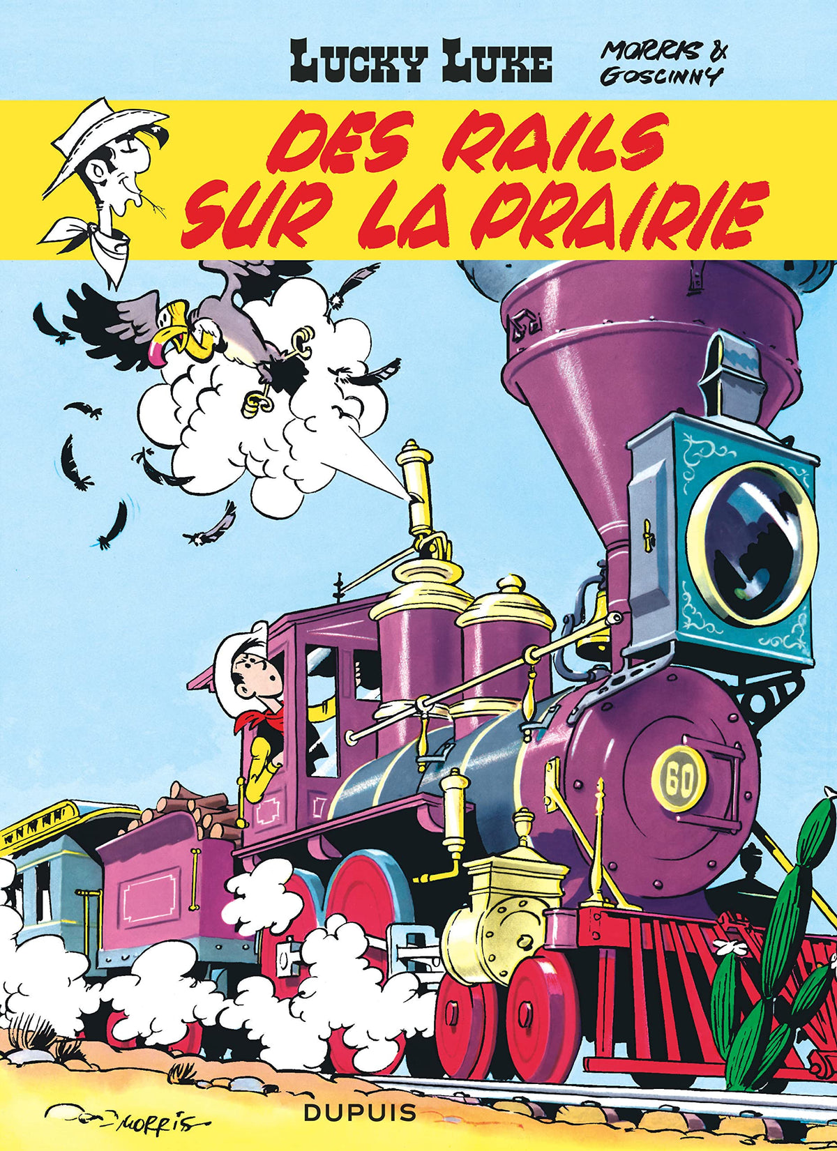 Lucky Luke, tome 9 : Des rails sur la prairie 9782800114491