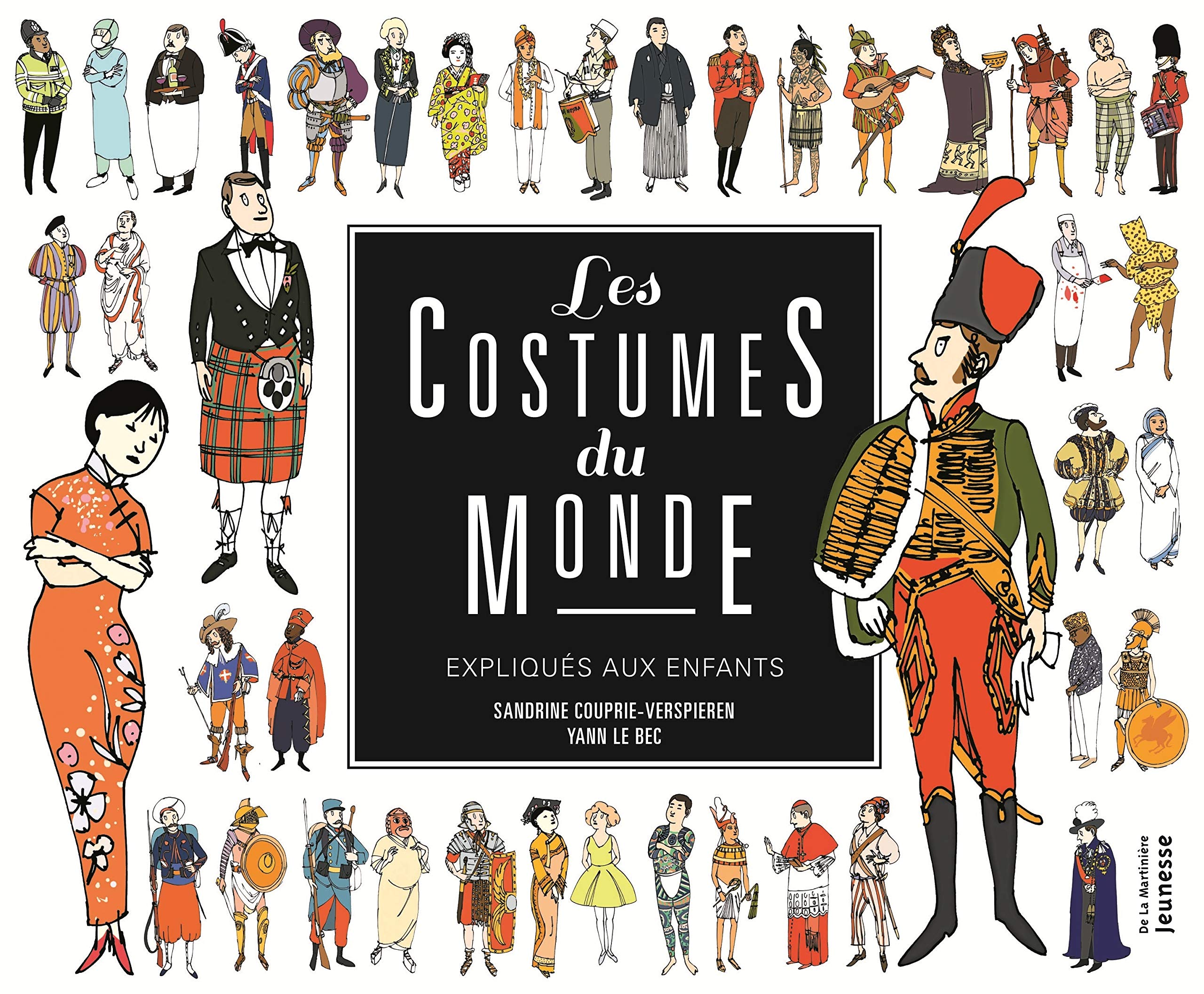 Les Costumes du monde expliqués aux enfants 9782732475448