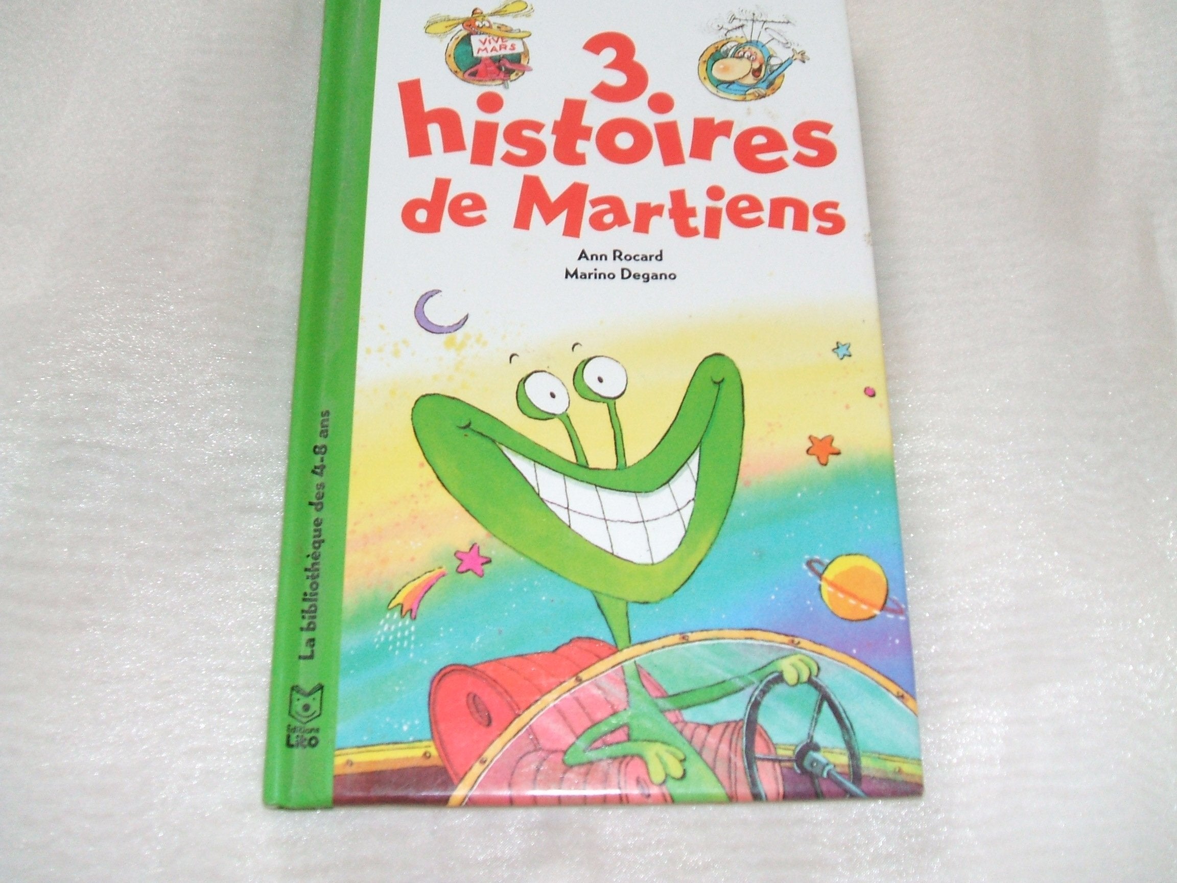 3 histoires de Martiens 9782244494050