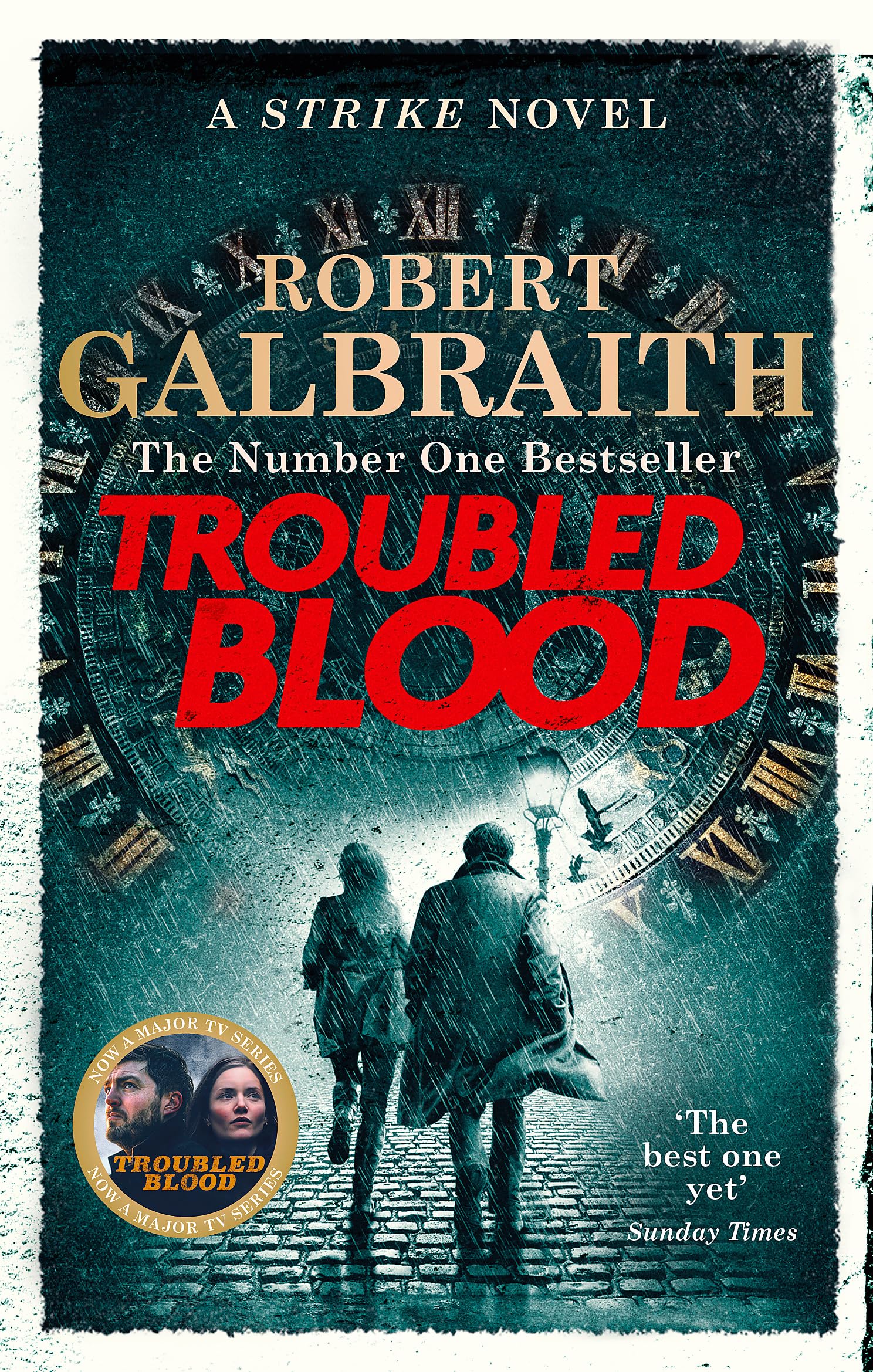 Troubled Blood: Winner of the Crime and Thriller British Book of the Year Award 2021 9780751579956