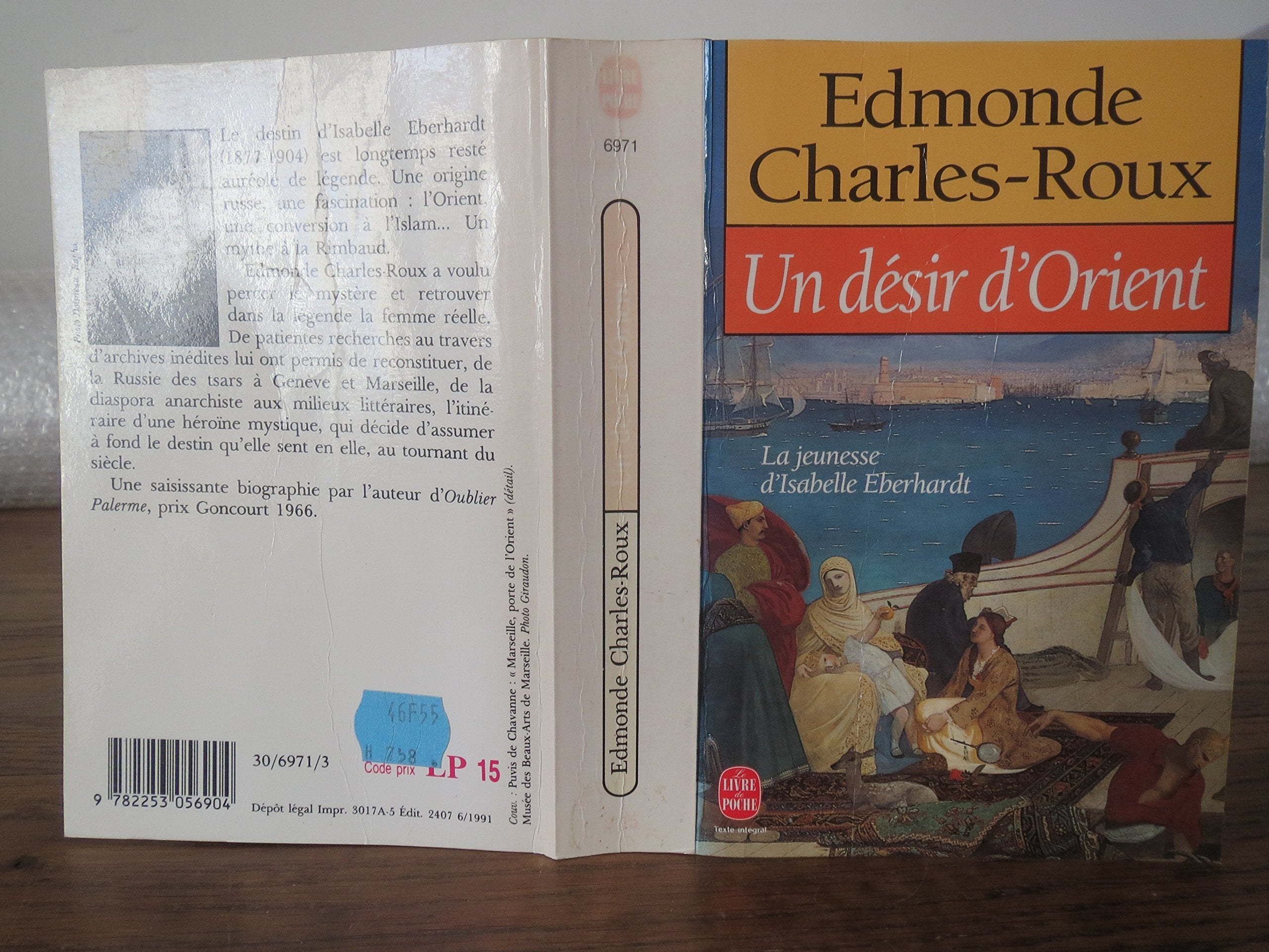 Un désir d'Orient : Jeunesse d'Isabelle Eberhardt 9782860570183