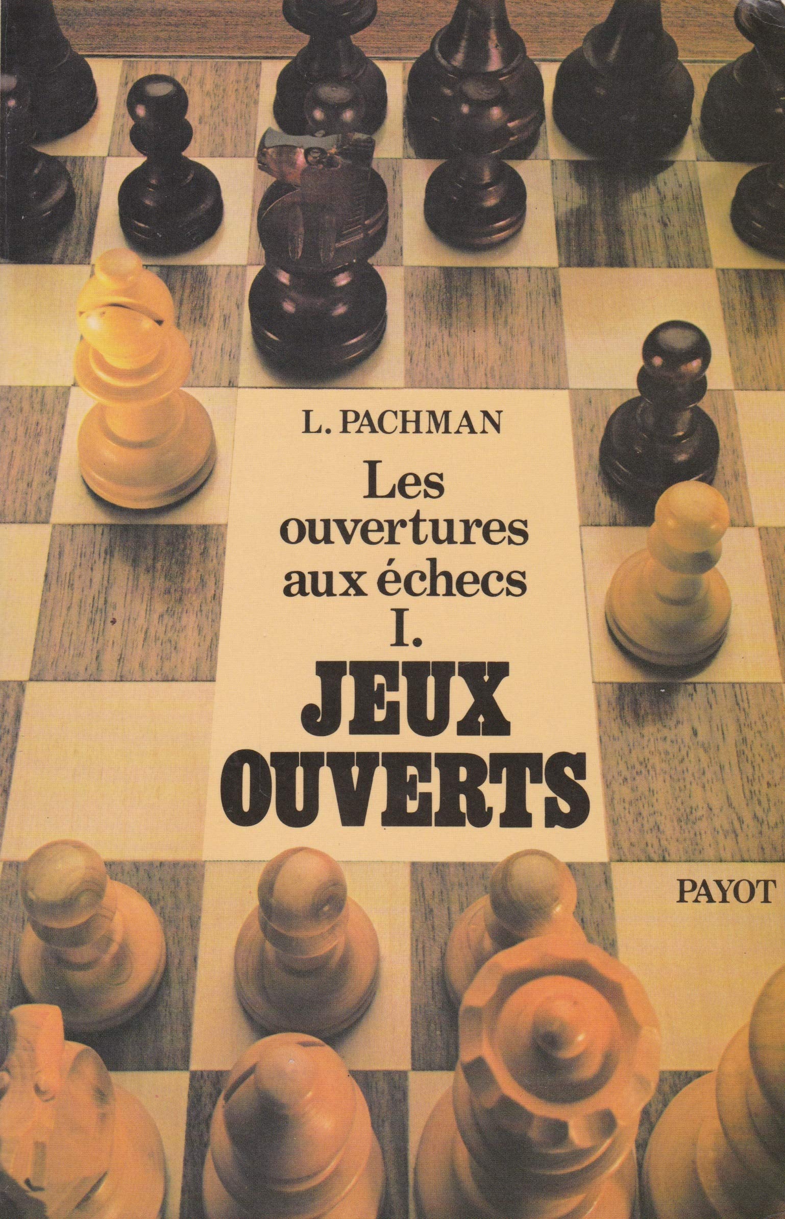 Théorie moderne des ouvertures aux échecs 9782228153607