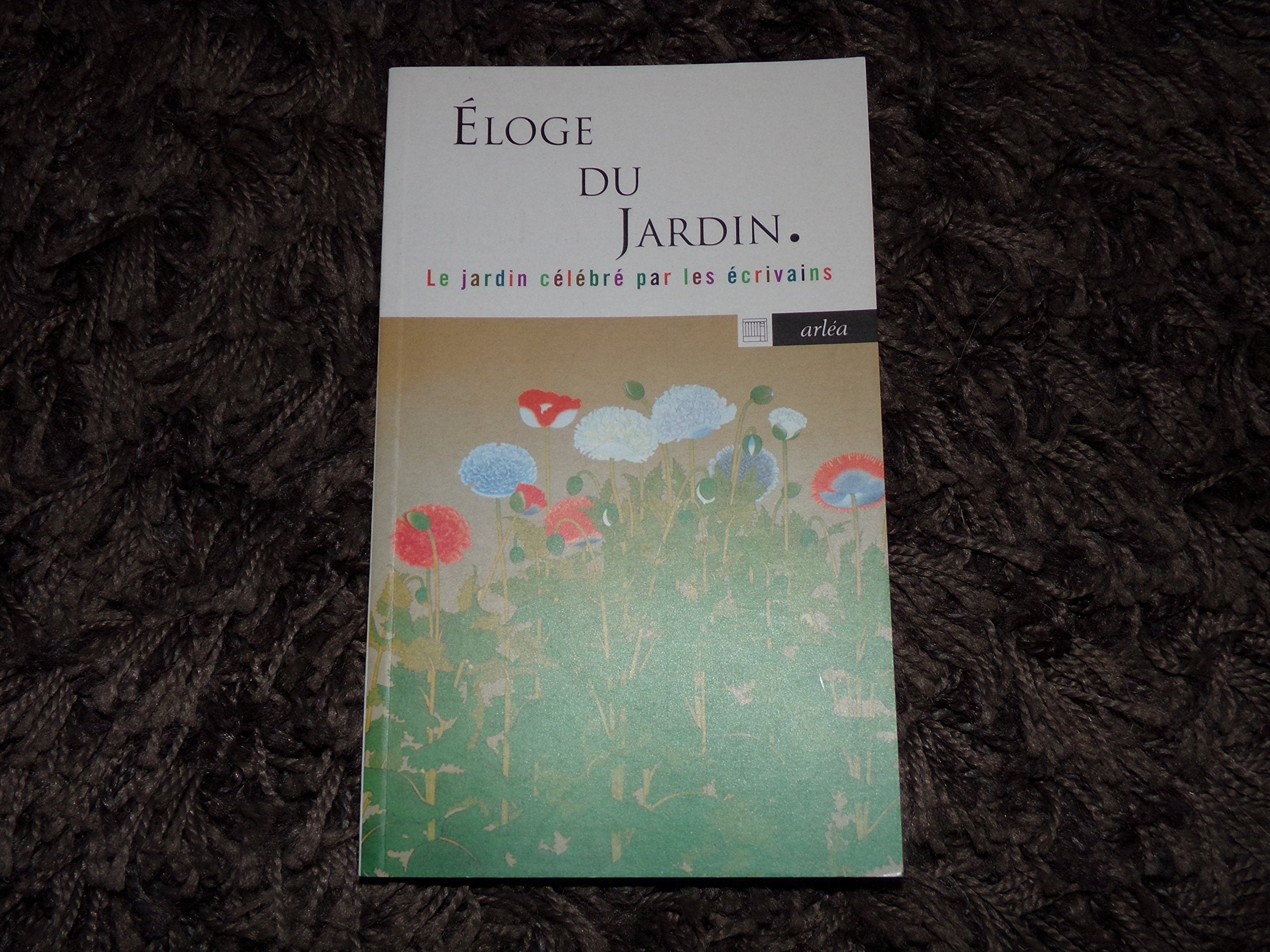 Eloge du Jardin (Gratuit) 9782869597075