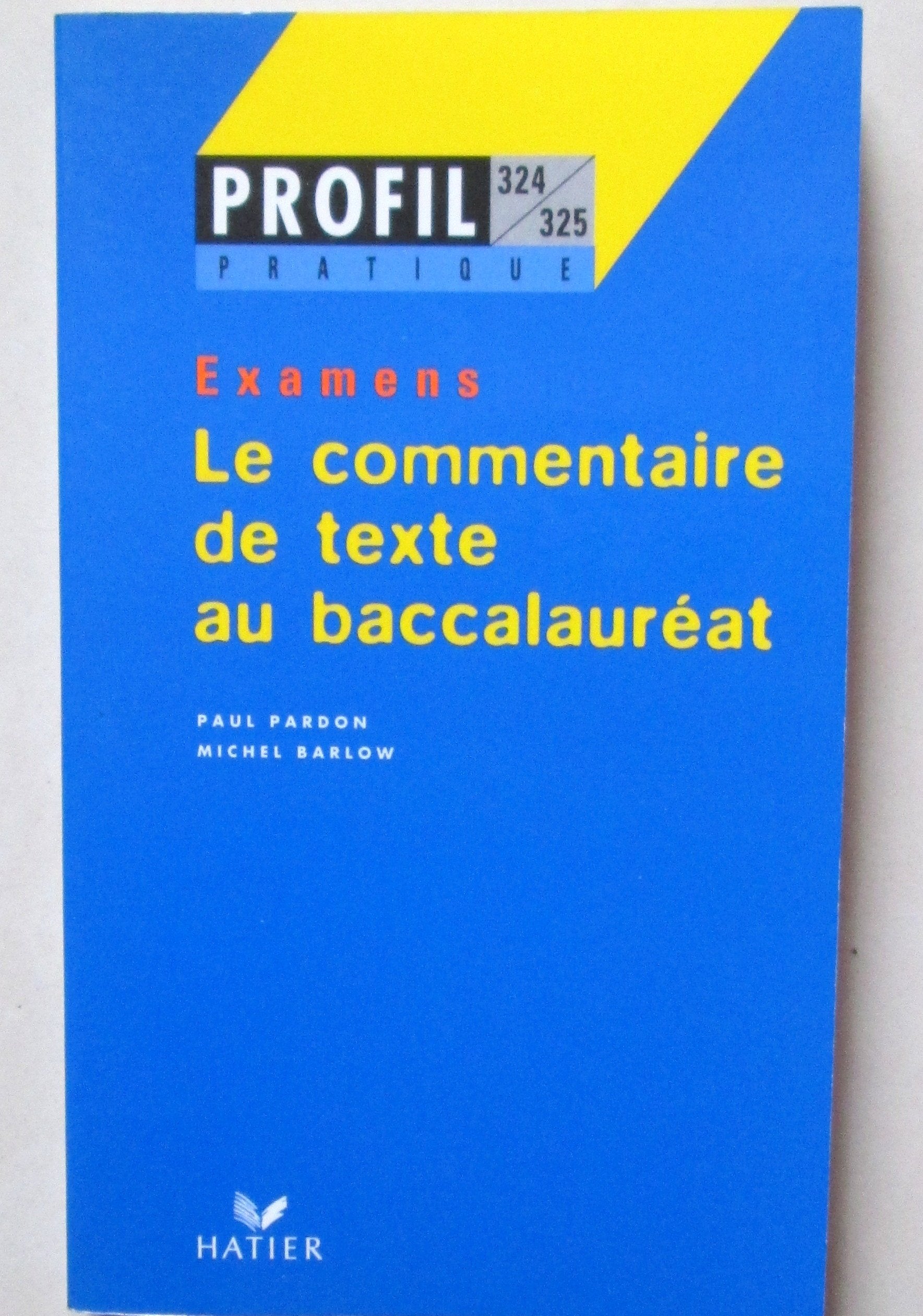 Le commentaire de texte au Bac - examens 9782218712562