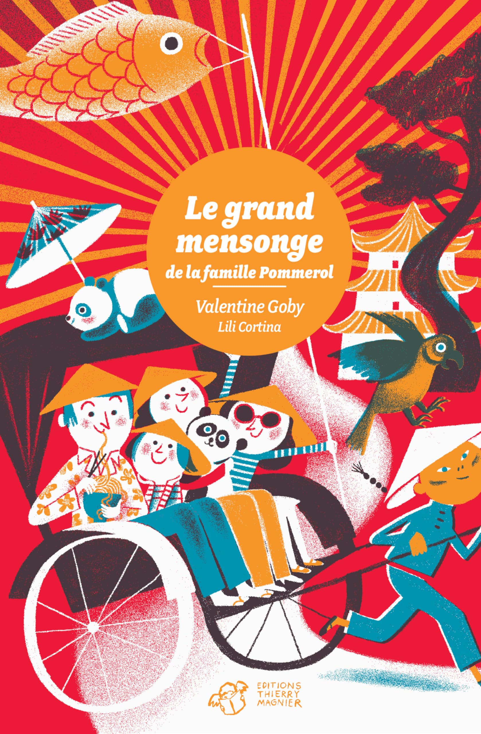 Le grand mensonge de la famille Pommerol 9782364745599