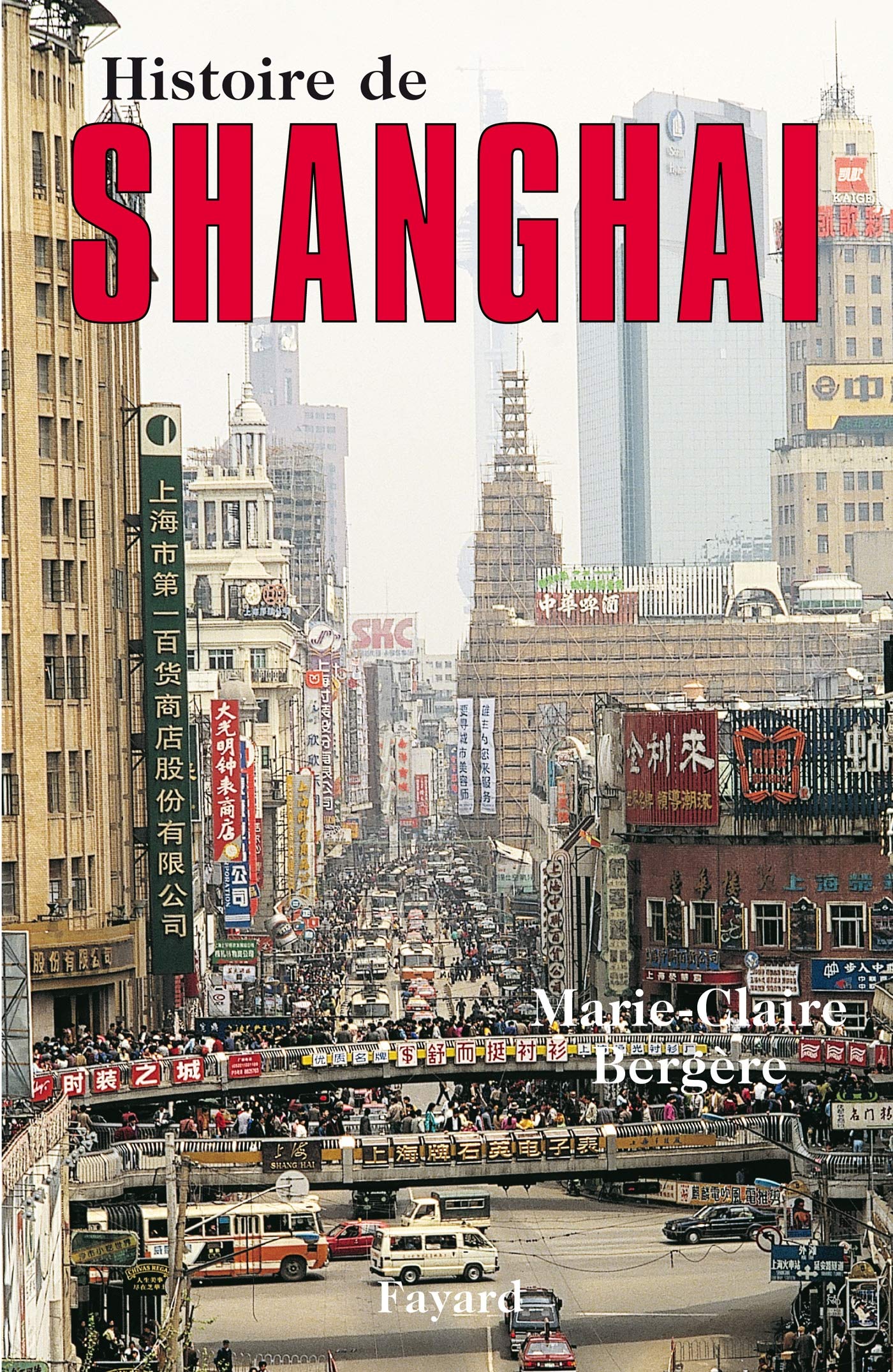 Histoire de Shanghai 9782702876572
