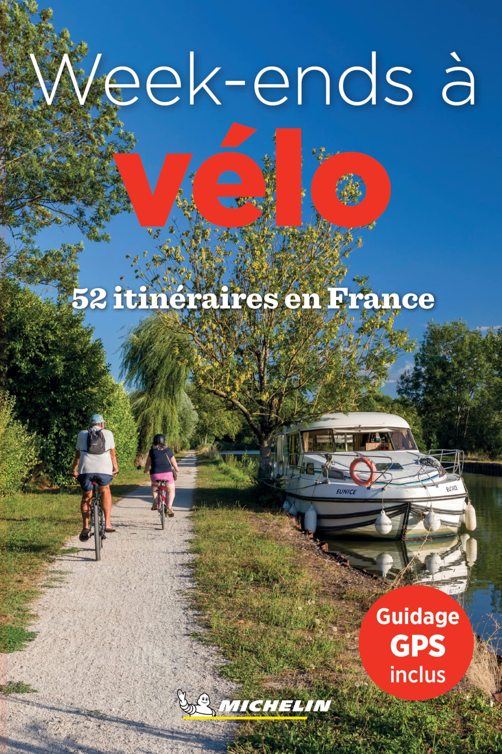52 week-ends à vélo en France: 52 itinéraires en France 9782067257689