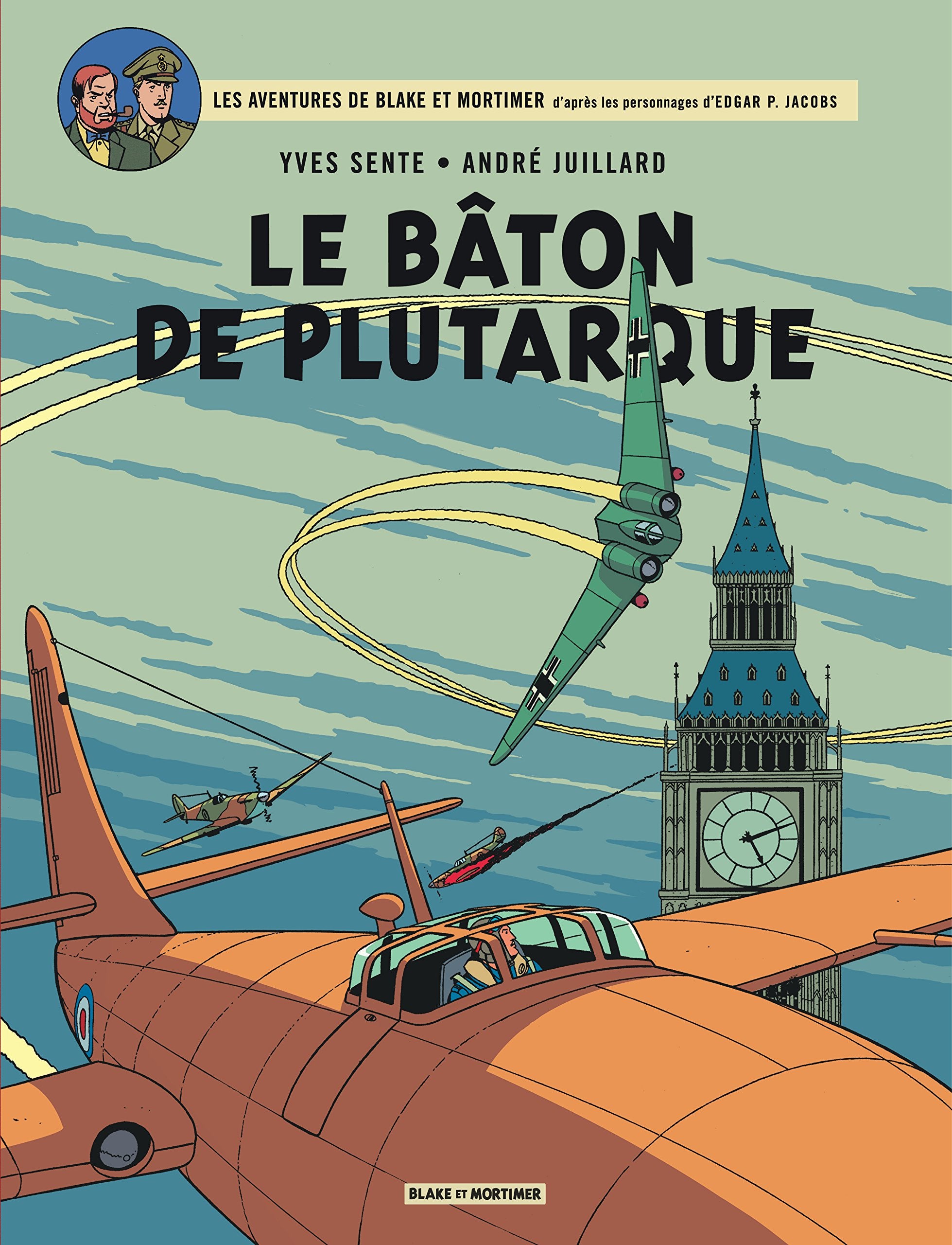 Blake & Mortimer - Tome 23 - Le Bâton de Plutarque 9782870971932