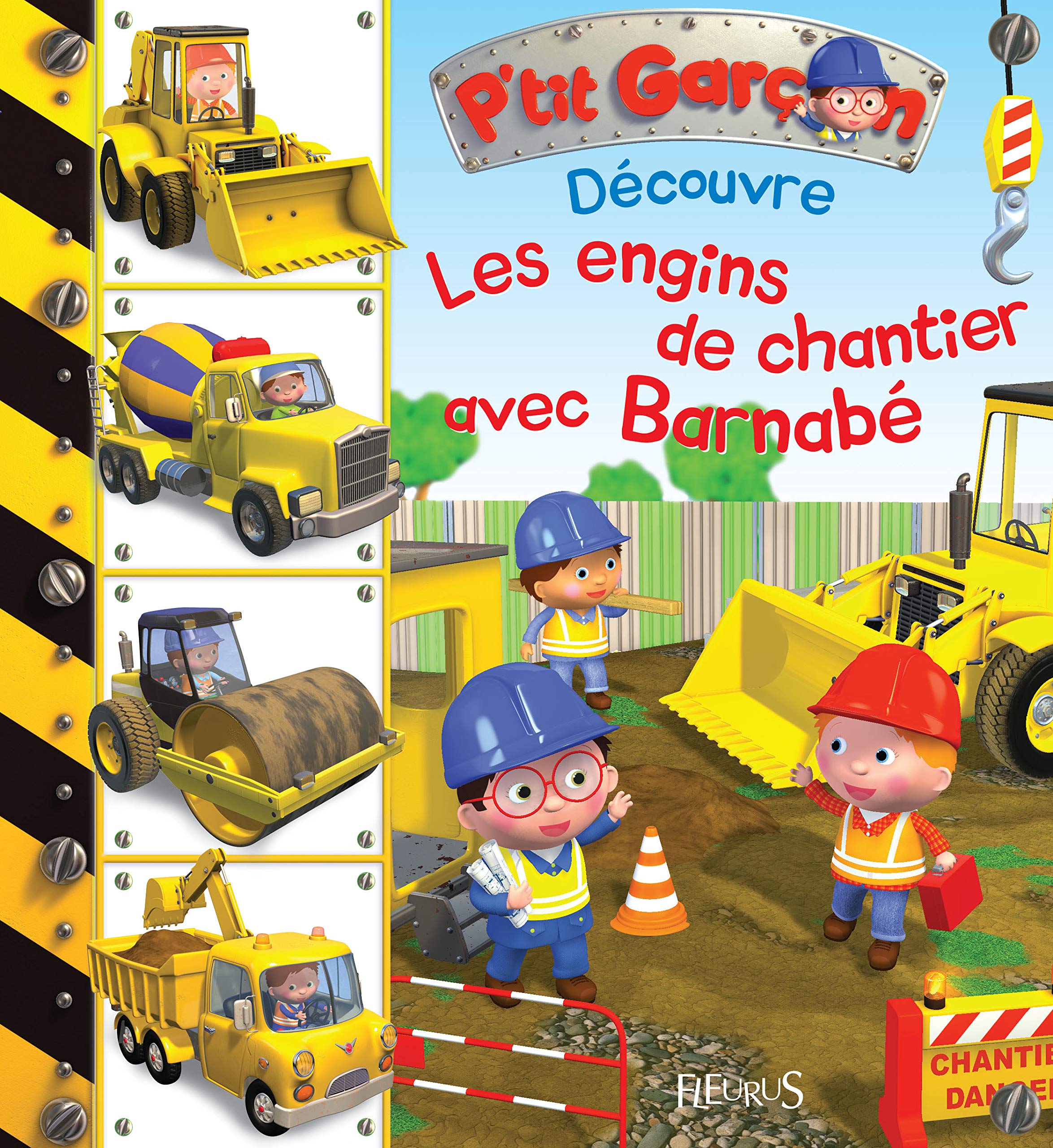 Les engins de chantier avec Barnabé, tome 5: n°5 9782215142676