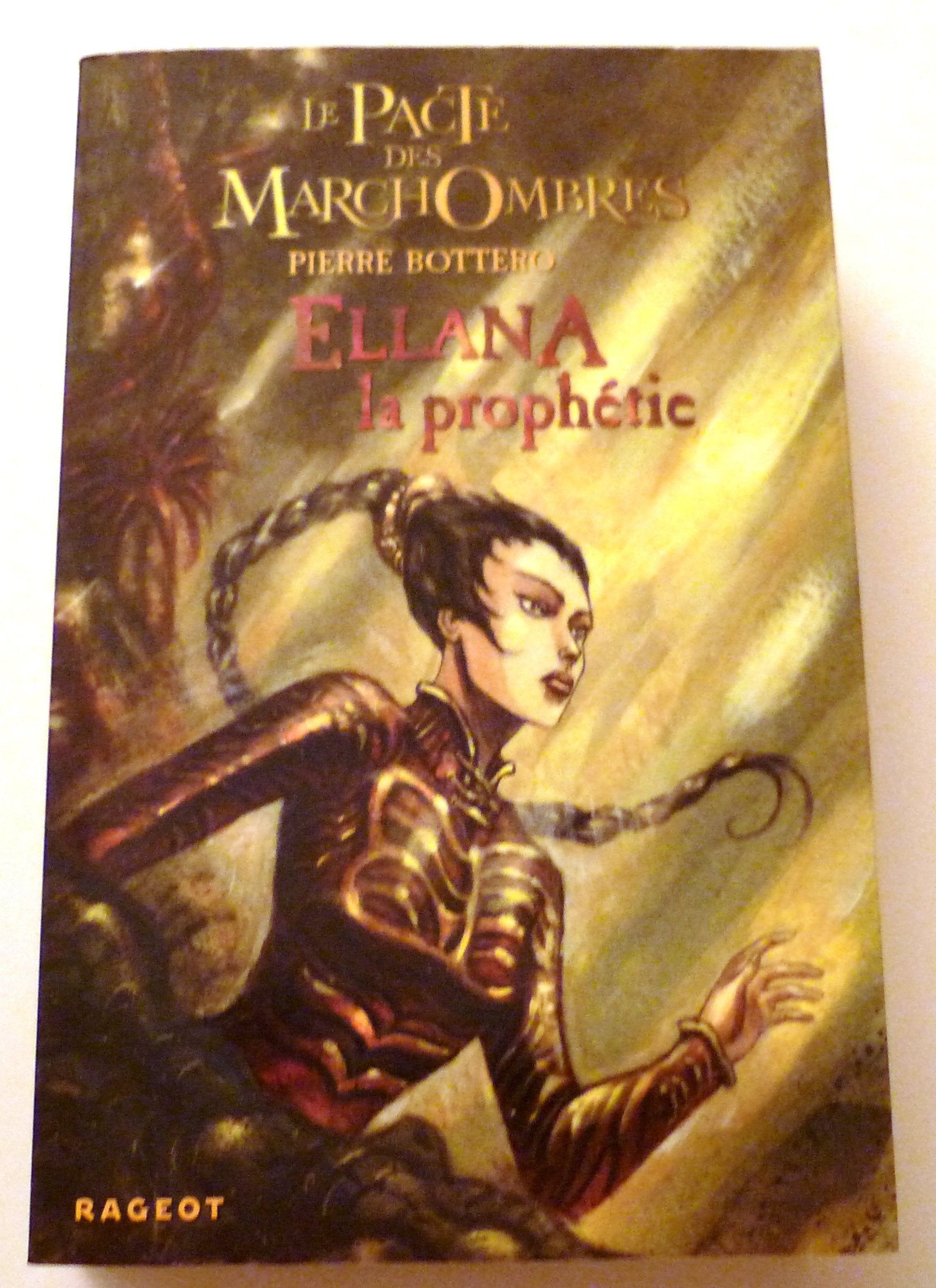 Ellana: La prophétie 9782700234022