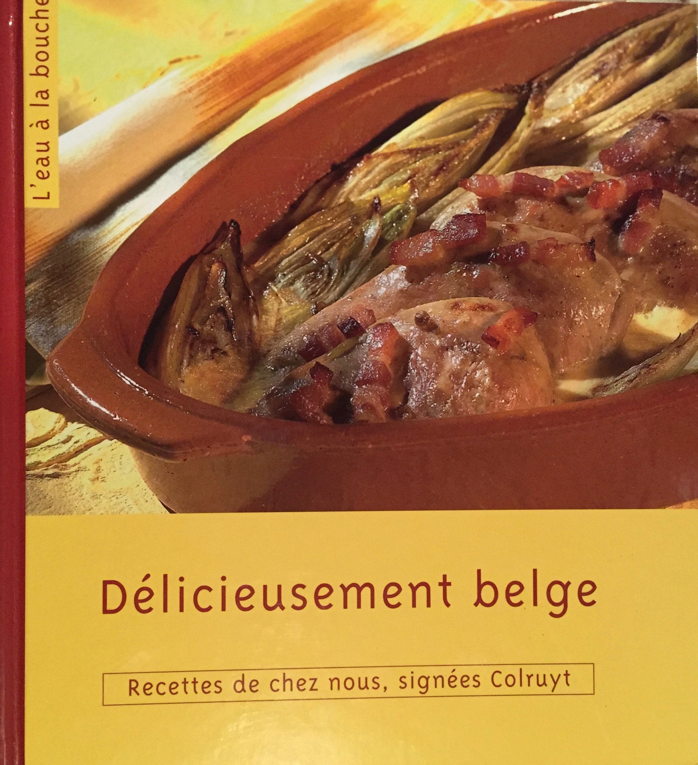 Delicieusement Belge: Recettes de chez nous, signe 5400141281286