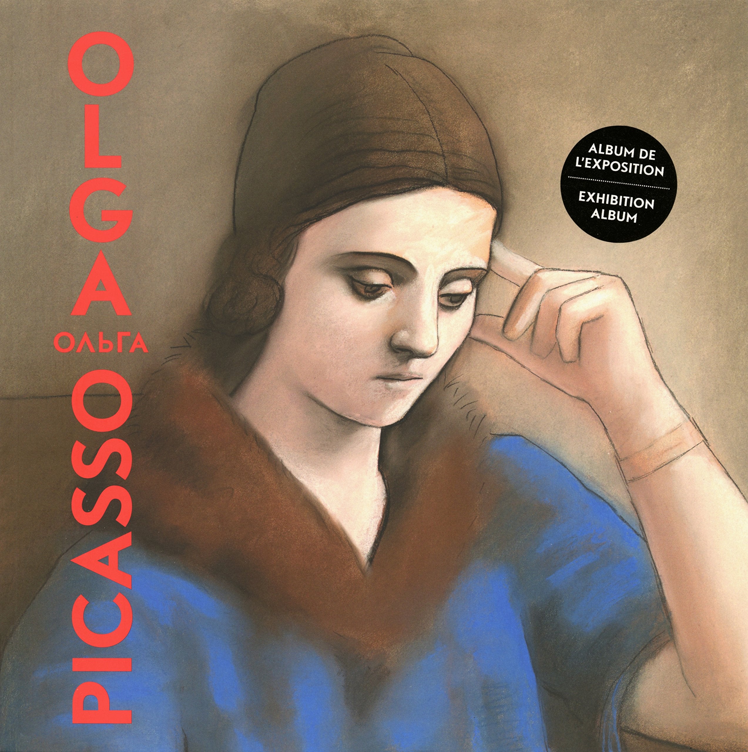 Olga Picasso: Album de l'exposition 9782072720468