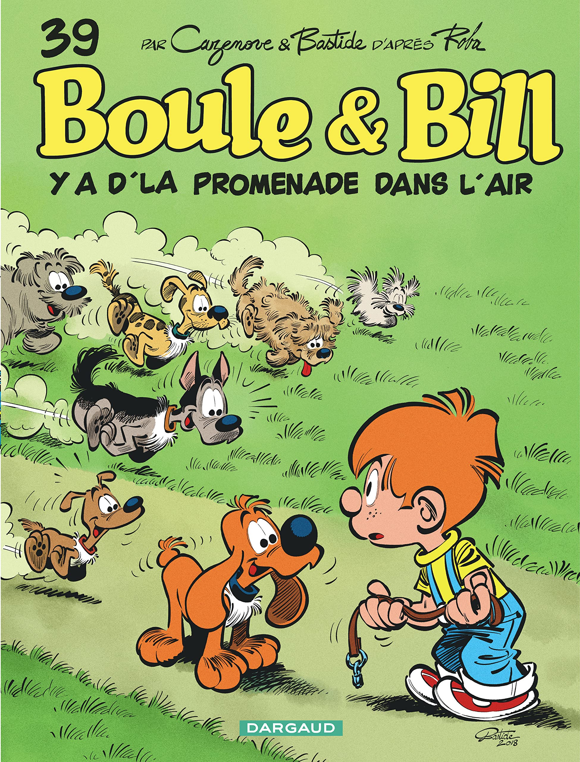 Boule & Bill - Tome 39 - Y a d'la promenade dans l'air 9782505071860