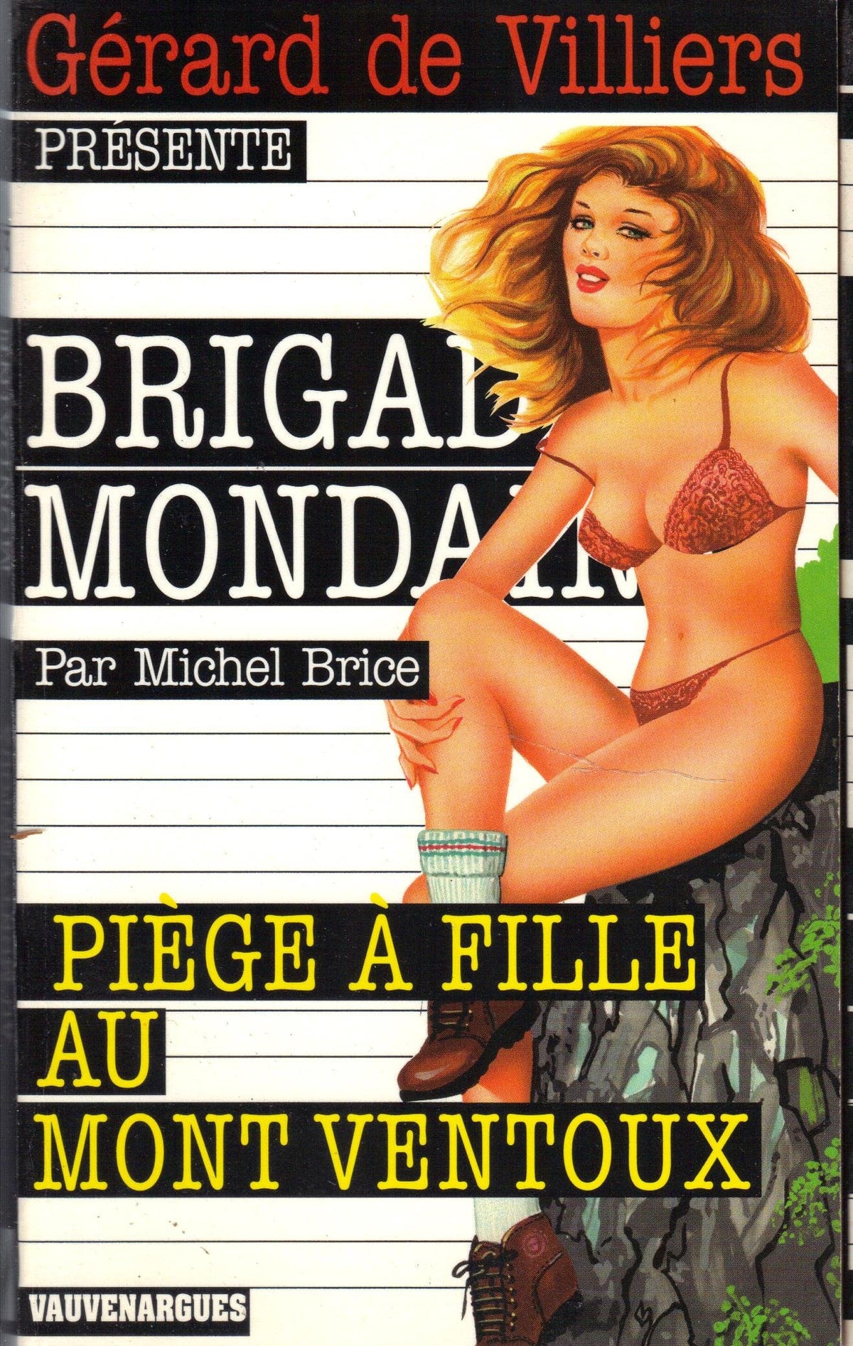 Brigade mondaine, numéro 233: Piège à fille au Mont Ventoux 9782744308550
