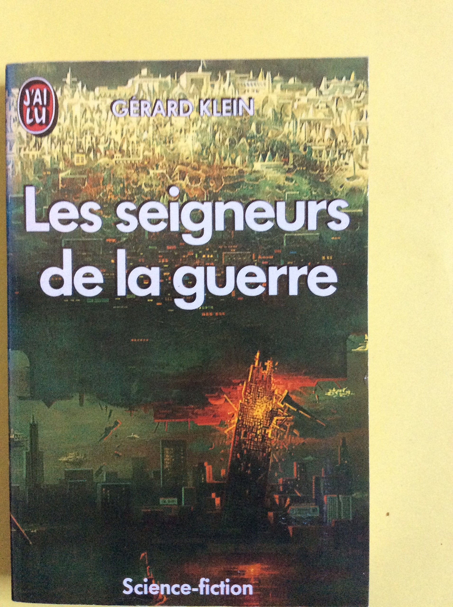 Seigneurs de la guerre (Les) 9782277116288