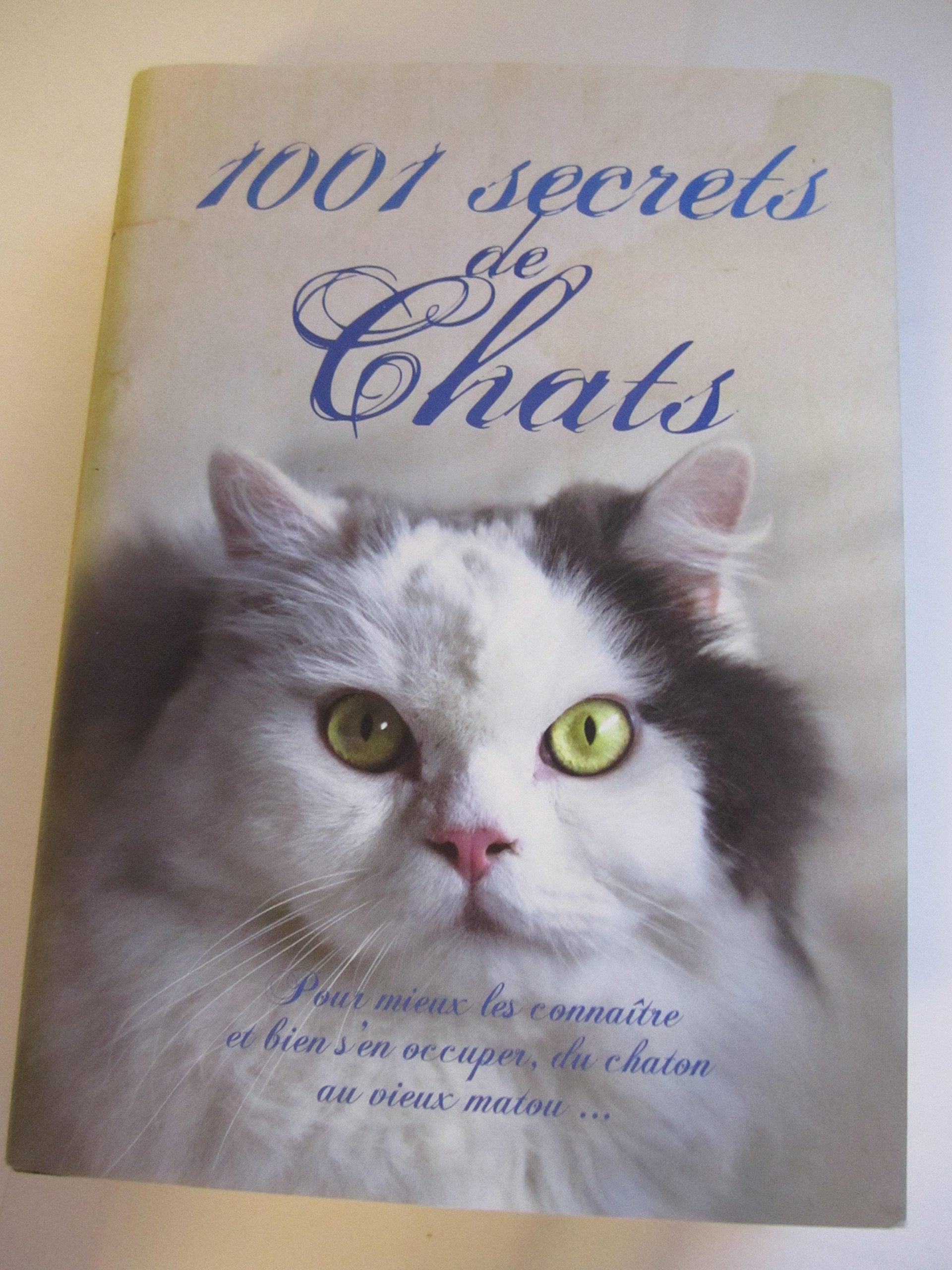 1001 secrets de Chats 9782298063158