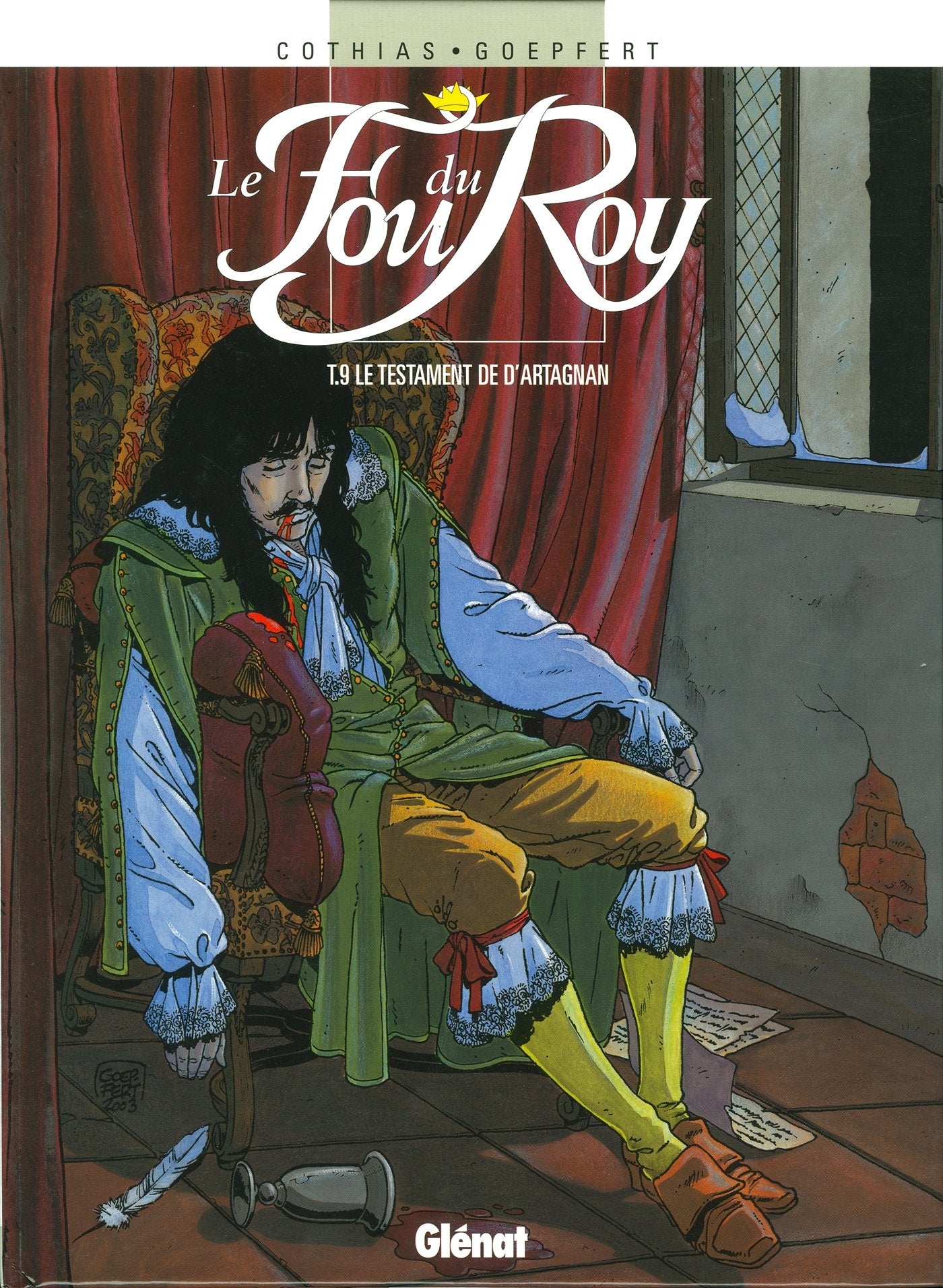 Le Fou du roy - Tome 09: Le Testament de d'Artagnan 9782723441599
