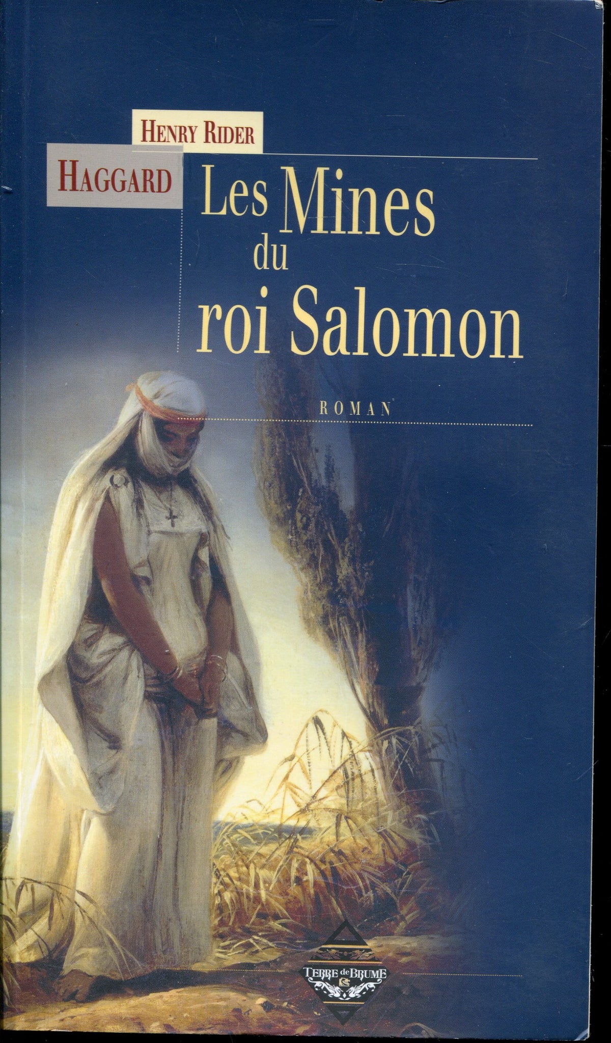 Les Mines du roi Salomon 9782843622540