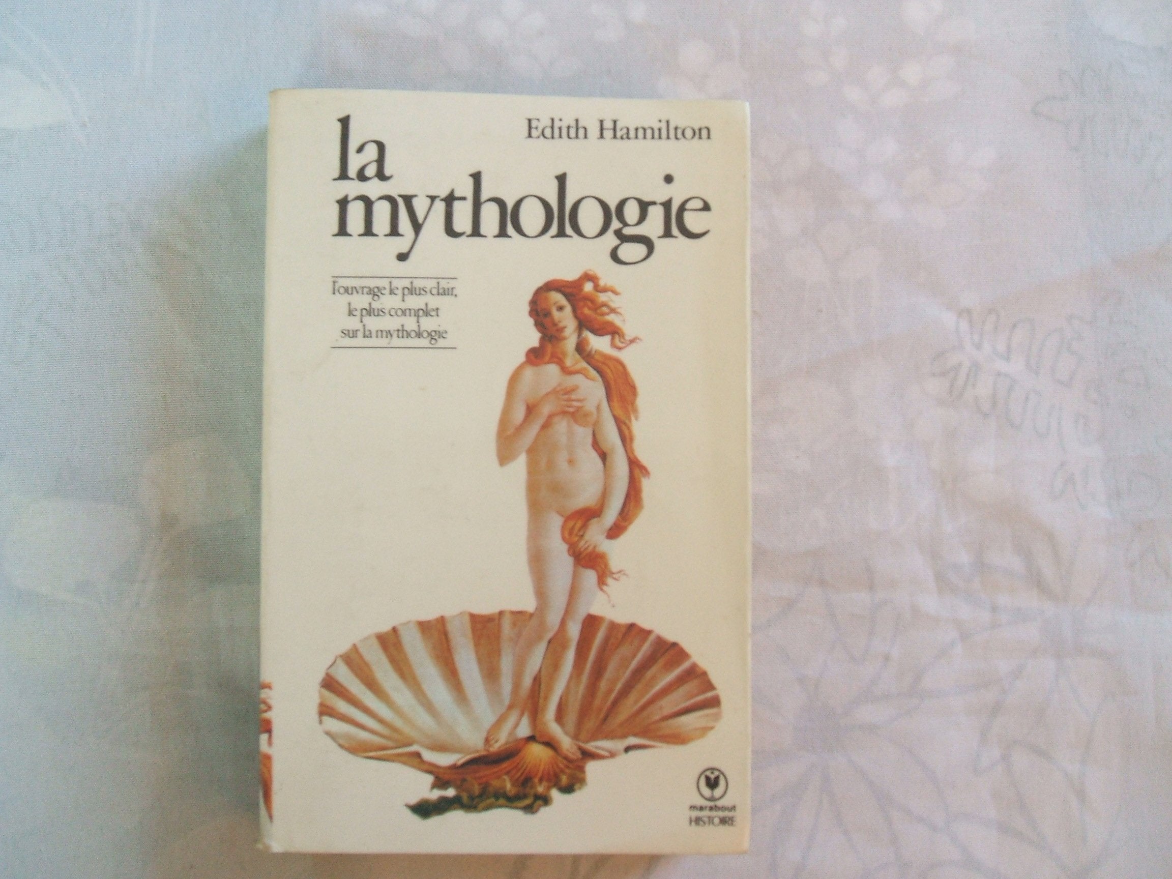 La mythologie : Ses dieux, ses héros, ses légendes 9782501002646