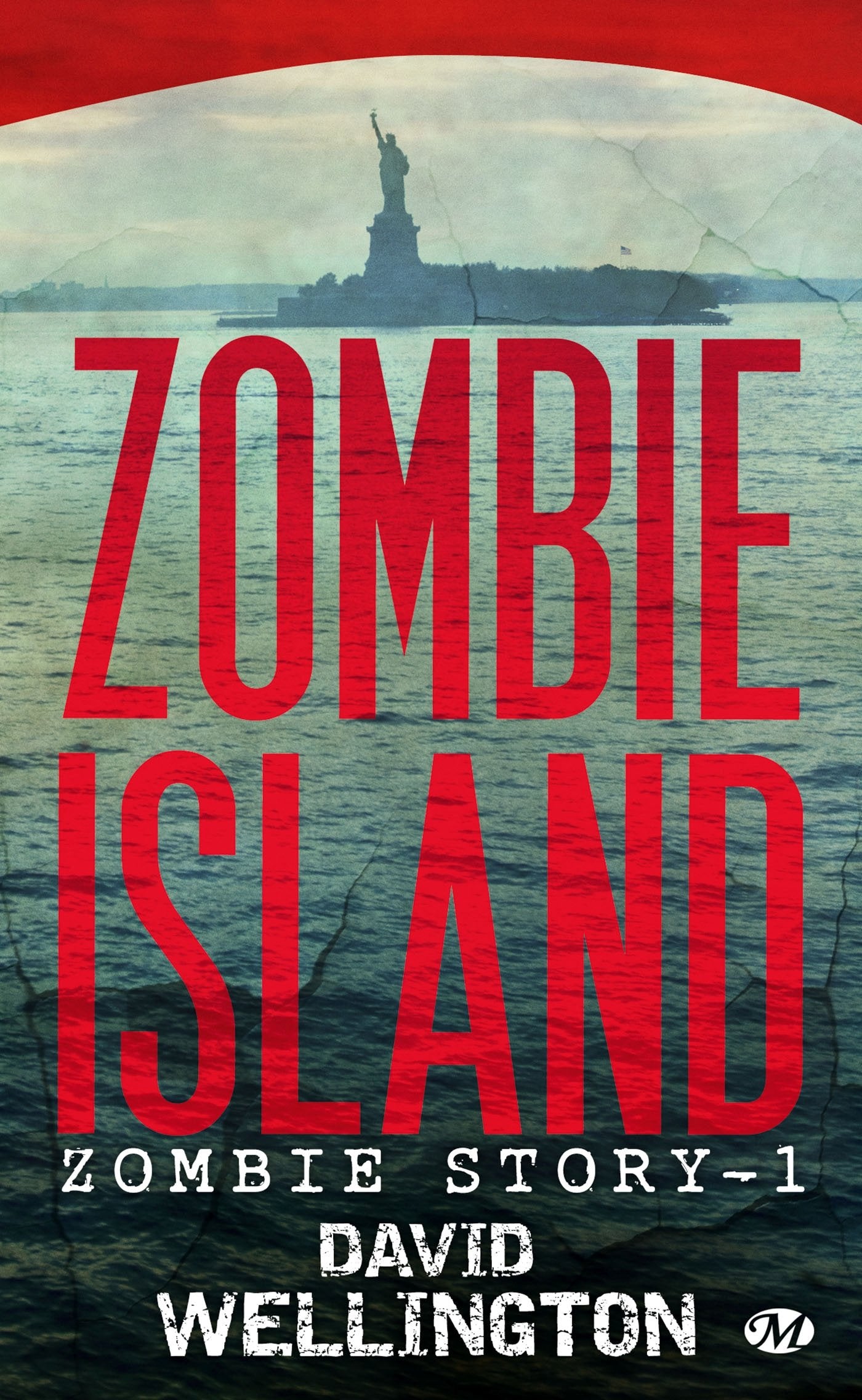 Zombie Story, tome 1 : Zombie Island 9782811203474