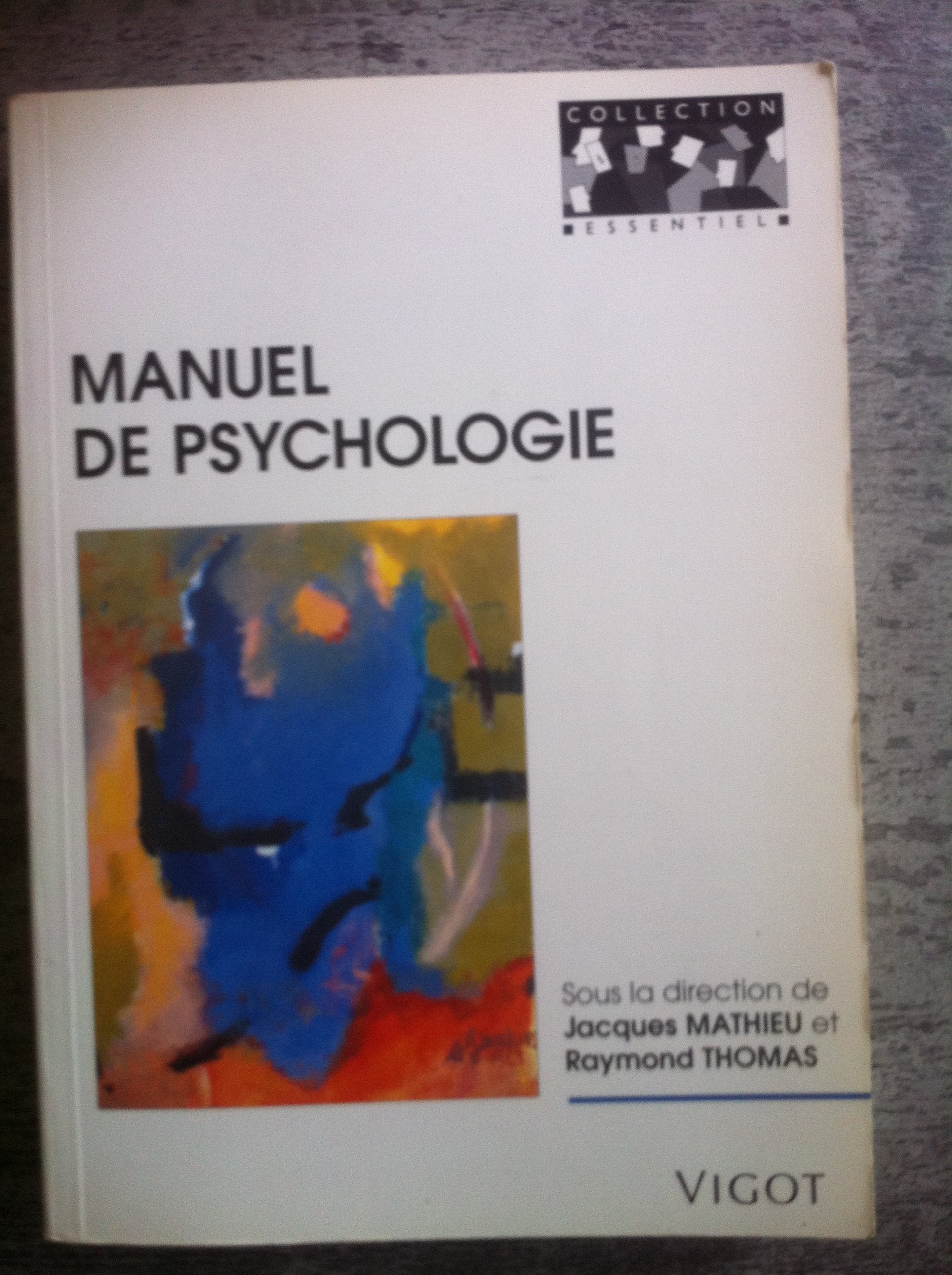 Manuel de psychologie 9782711409587