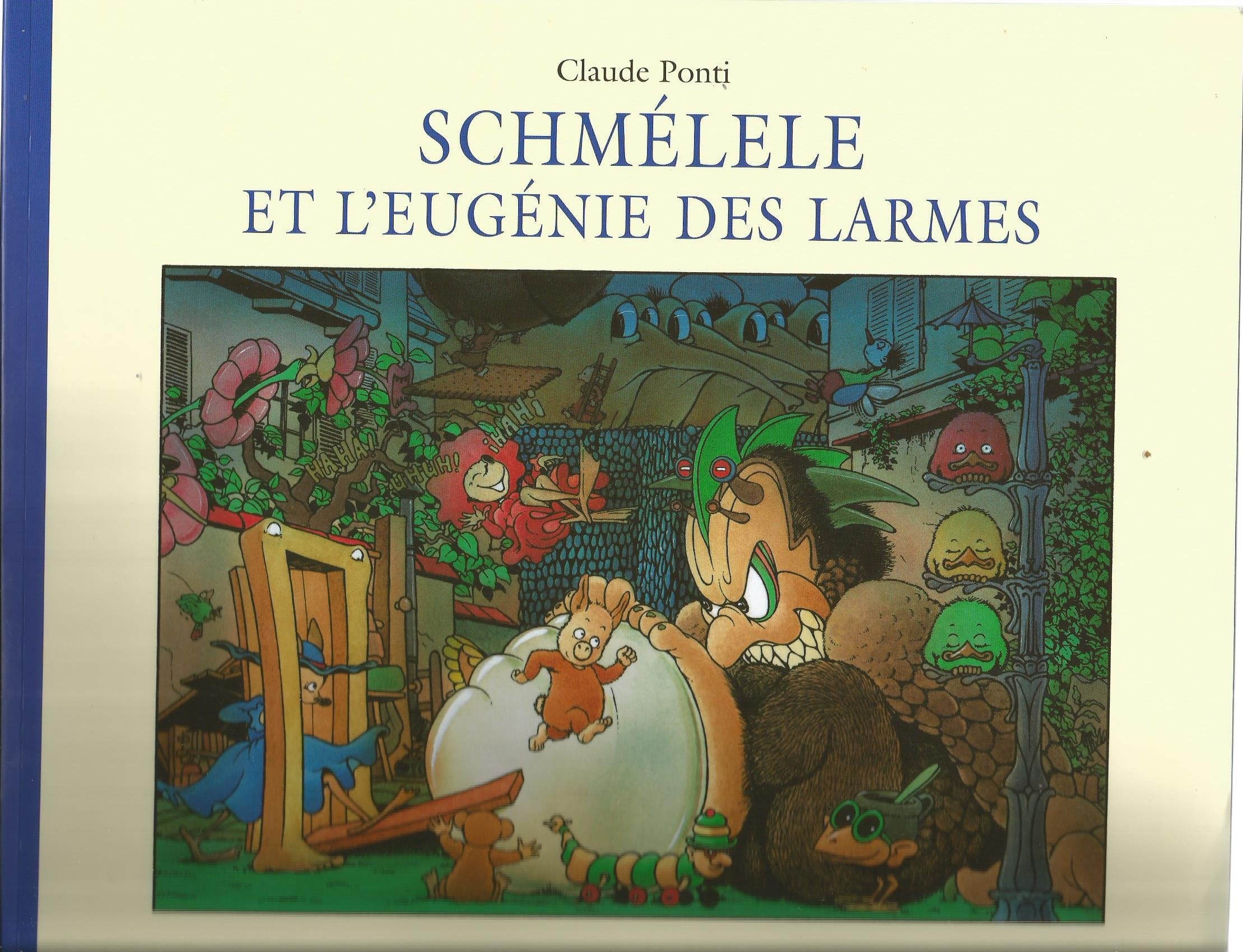 Schmélele et l'eugénie des larmes 9782211210119