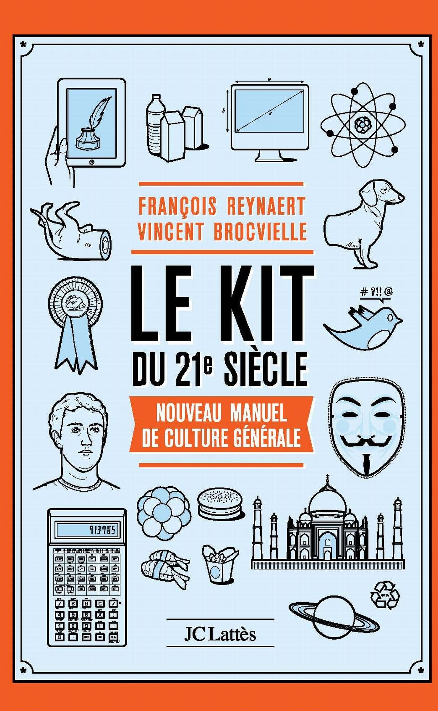 Le Kit du XXIe siècle 9782709642477